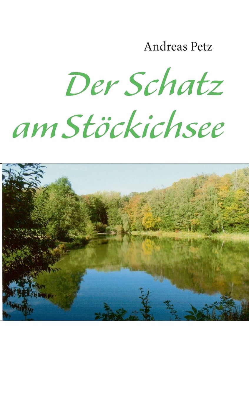 Der Schatz am Stuckichsee