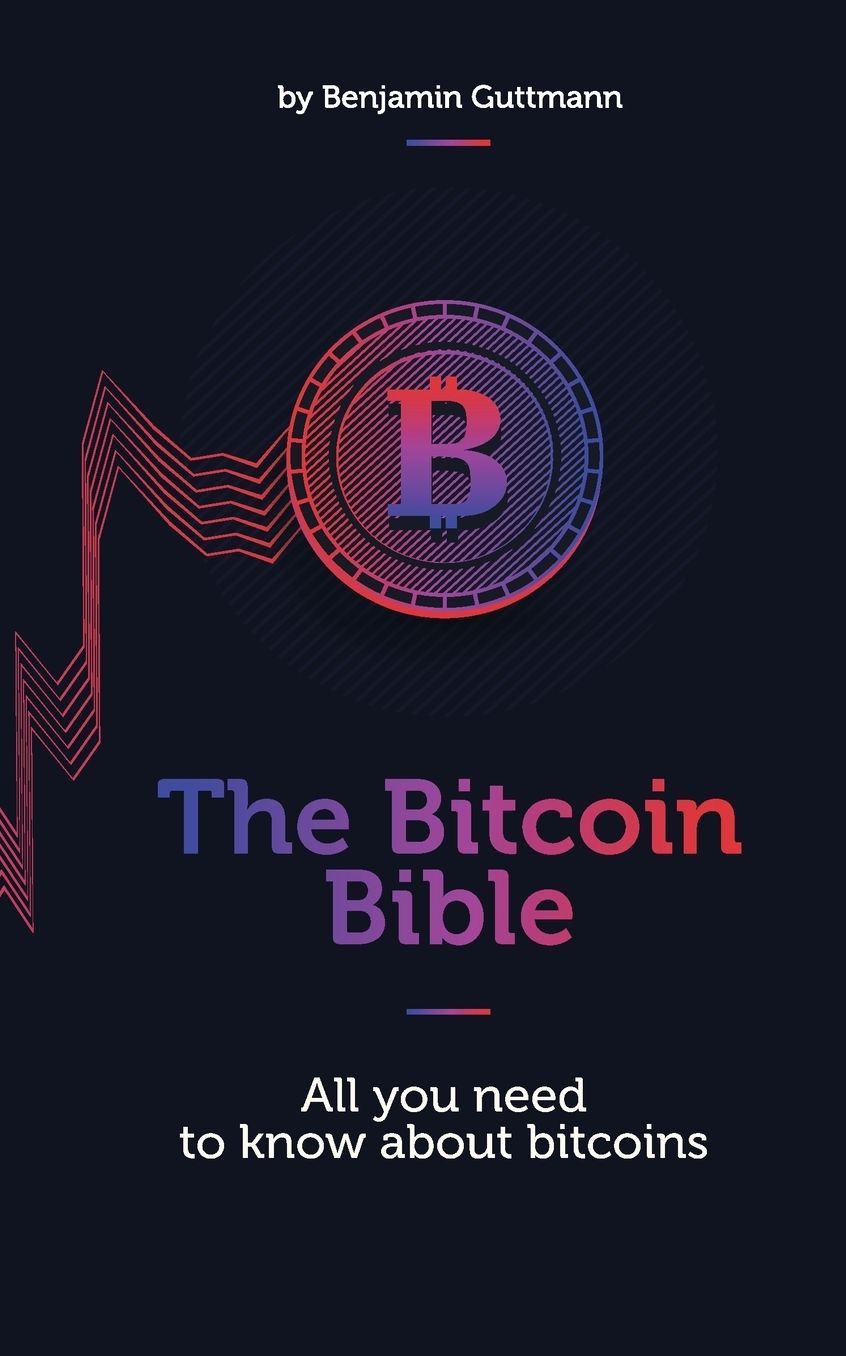 The Bitcoin Bible