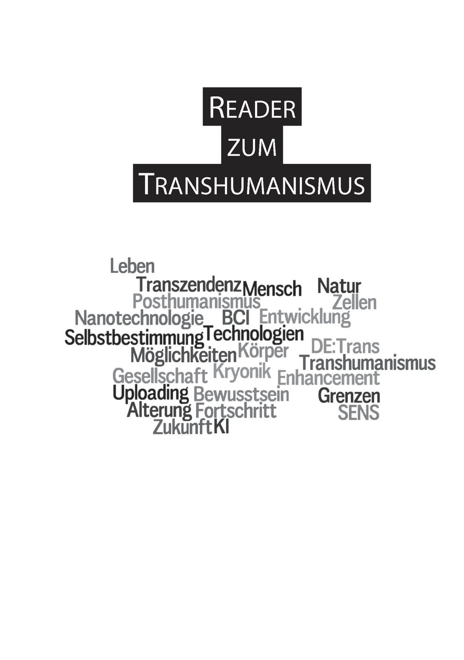 Reader Zum Transhumanismus