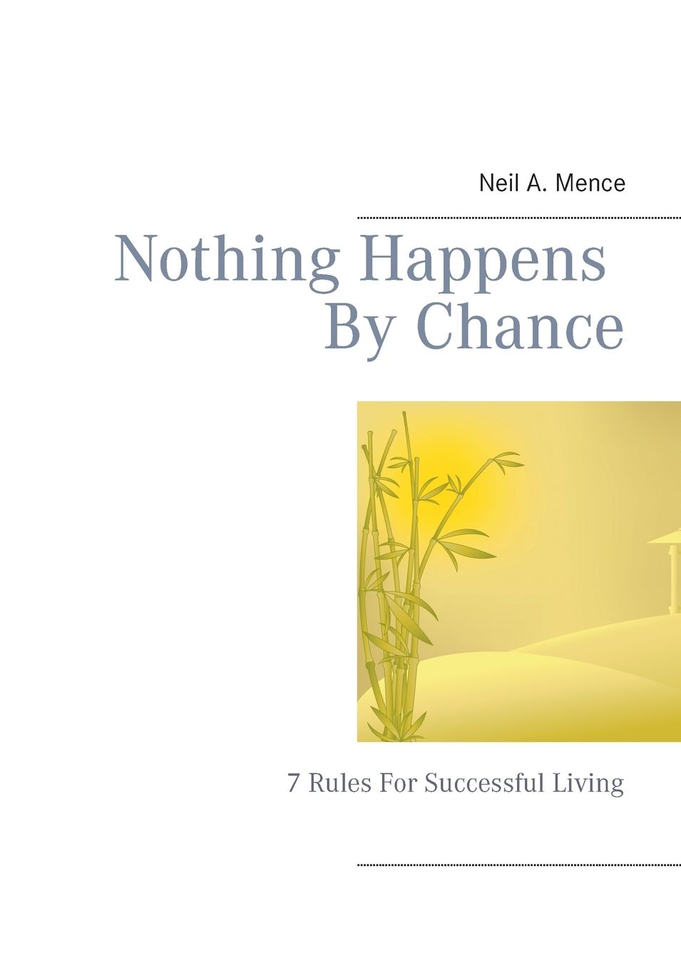 Nothing Happens by Chance