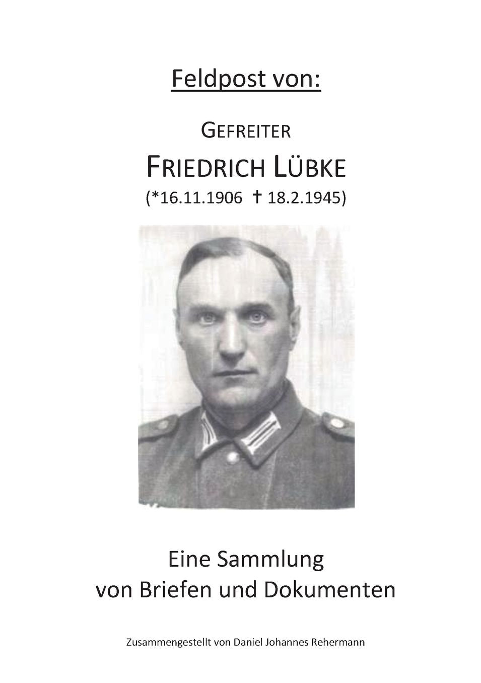 Feldpost von: Gefreiter Friedrich L bke