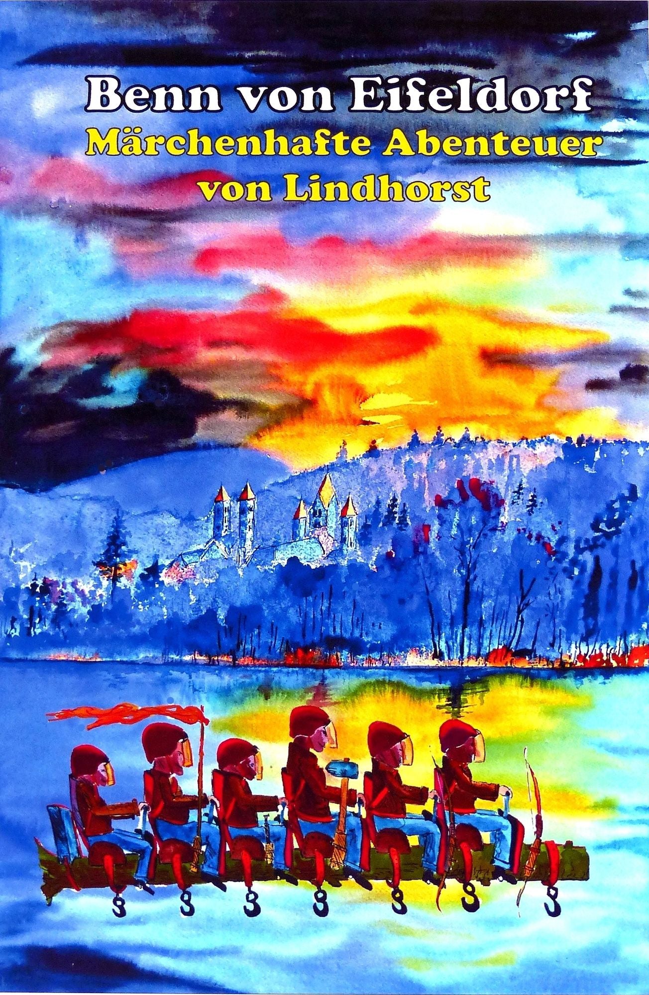 Benn von Eifeldorf: Märchenhafte Abenteuer