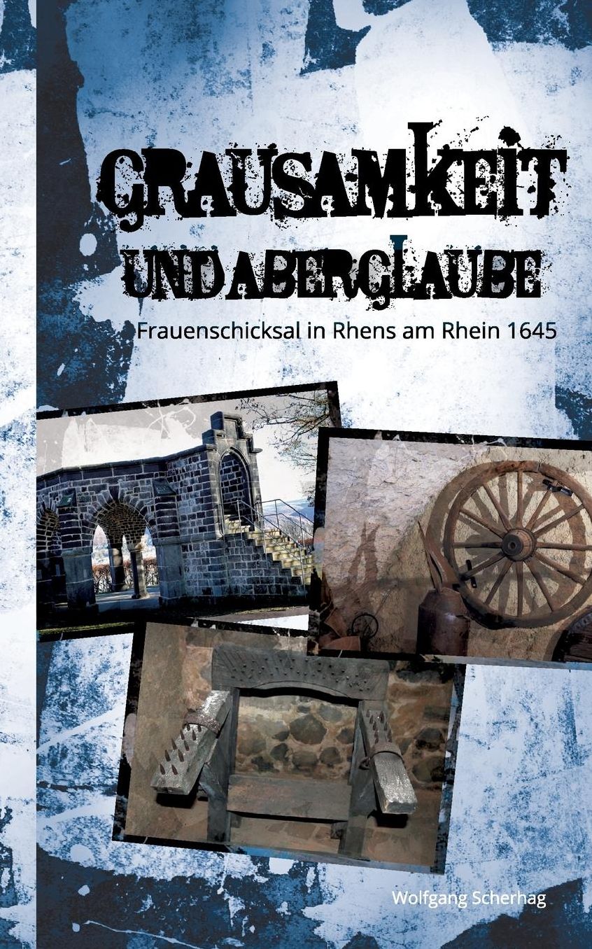 Grausamkeit und Aberglaube