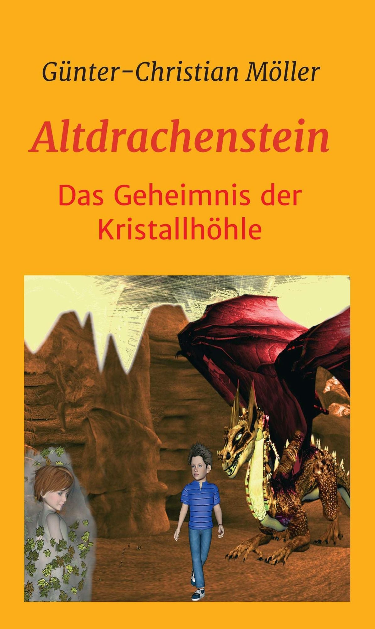 Altdrachenstein: Das Geheimnis der Kristallhöhle