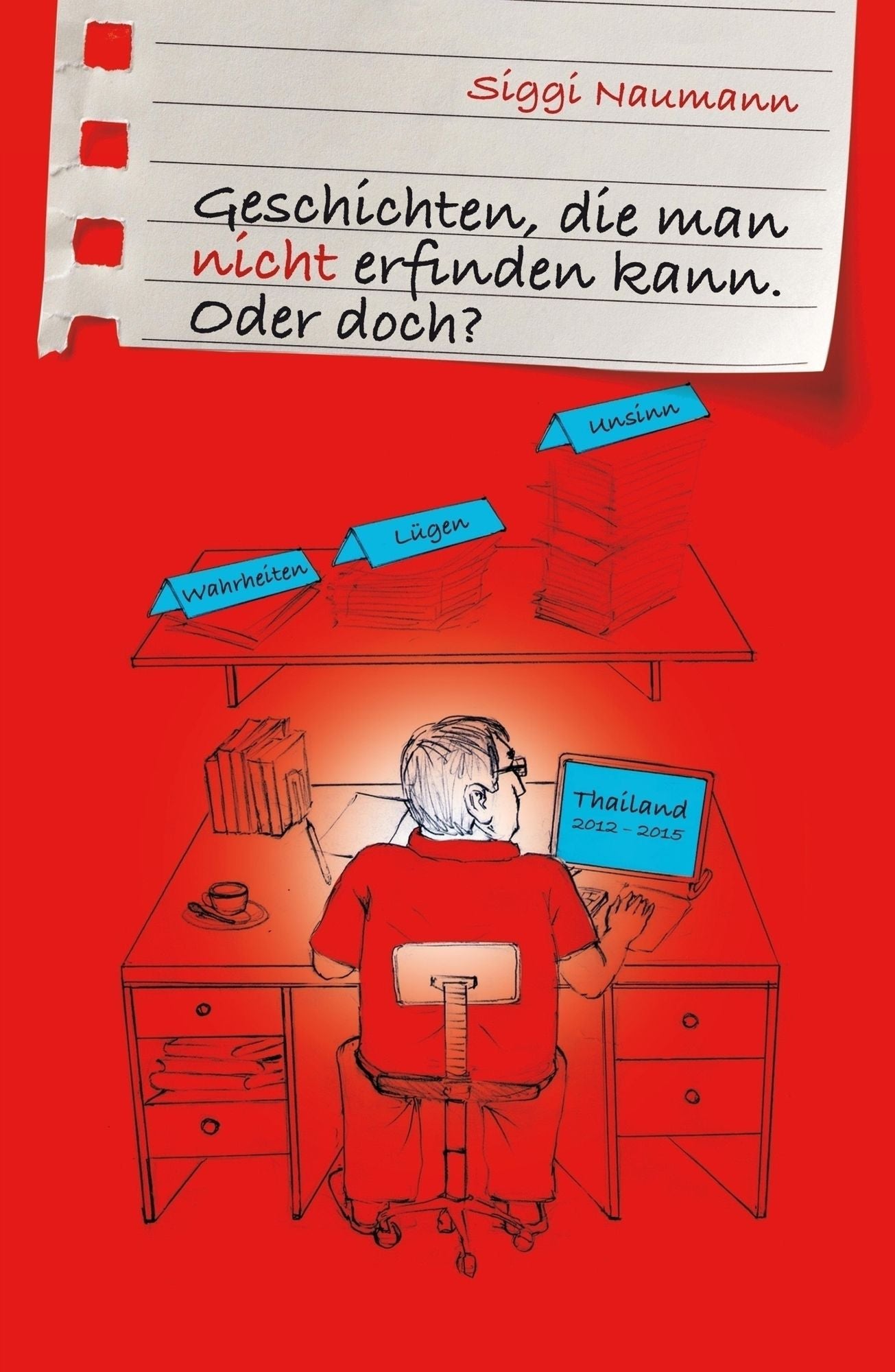 Geschichten, die man nicht erfinden kann.: Oder doch?
