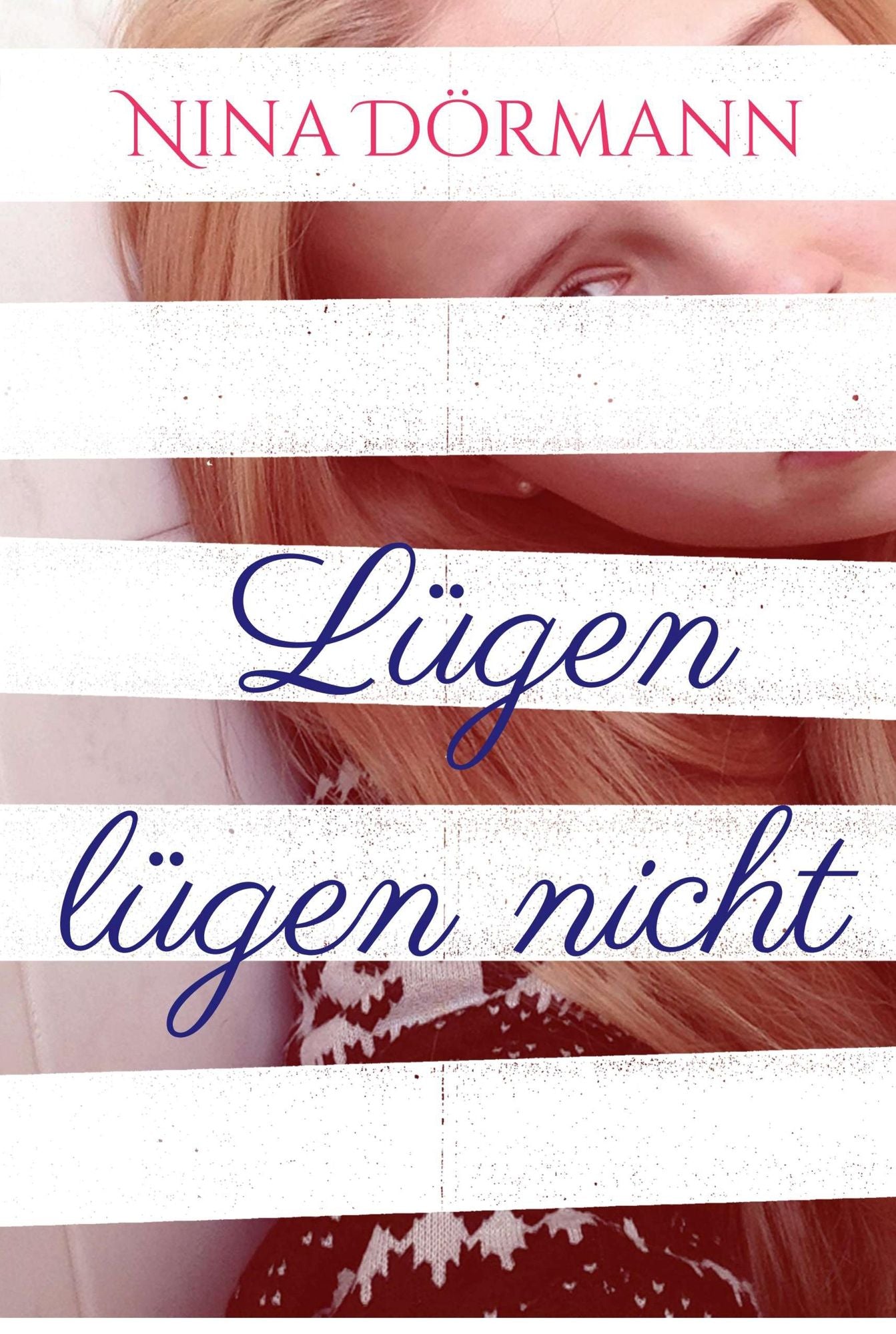 Lügen lügen nicht