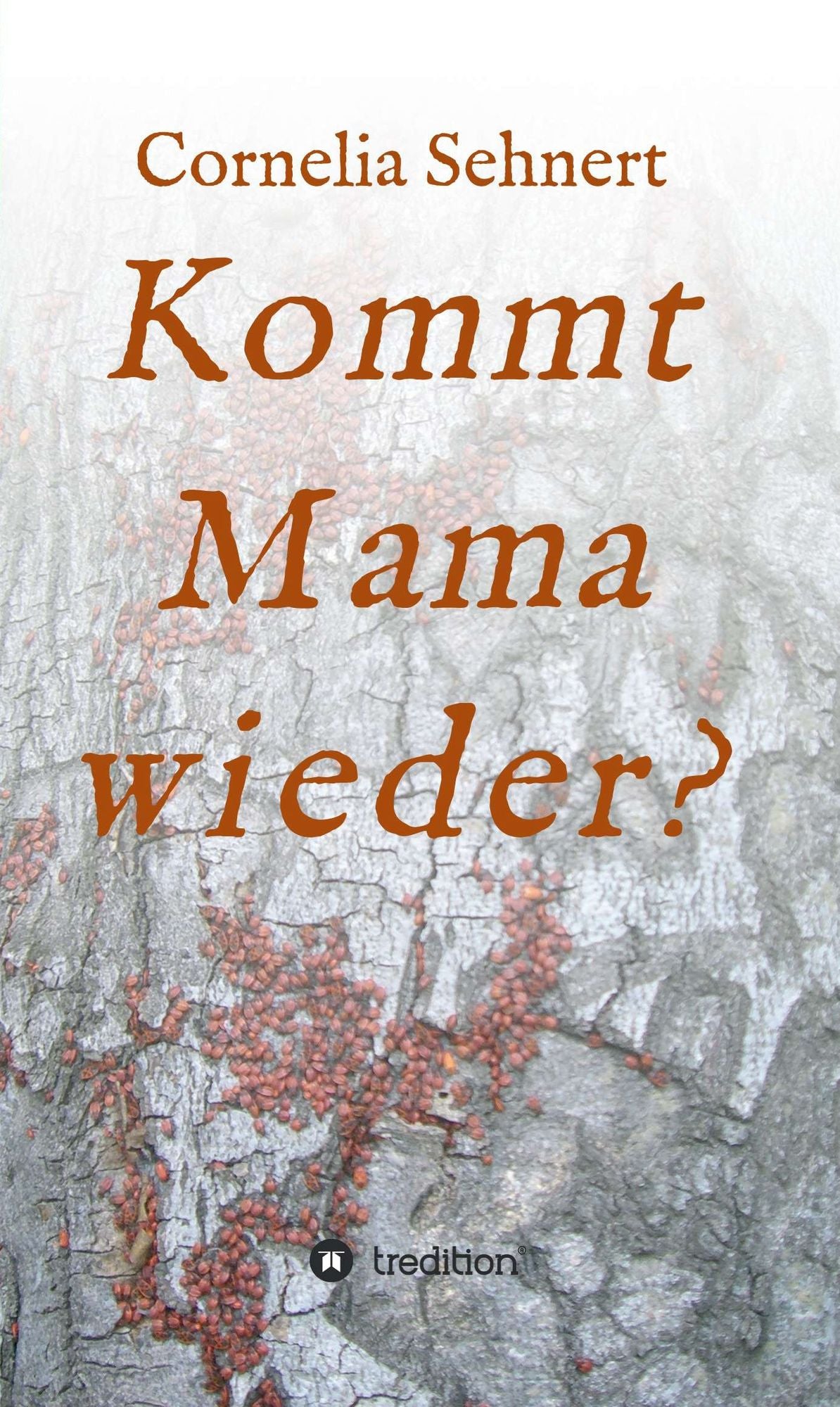 Kommt Mama wieder?