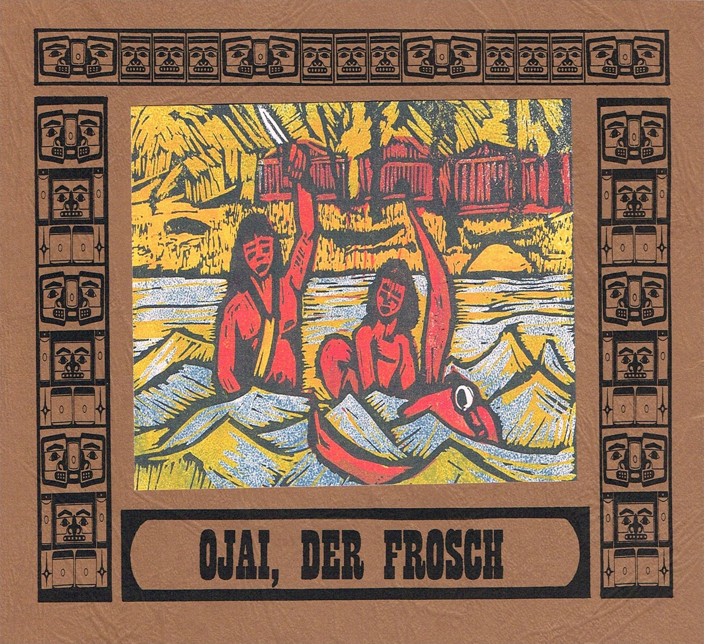 Ojai, der Frosch: Geschichten aus dem Land der Zeder