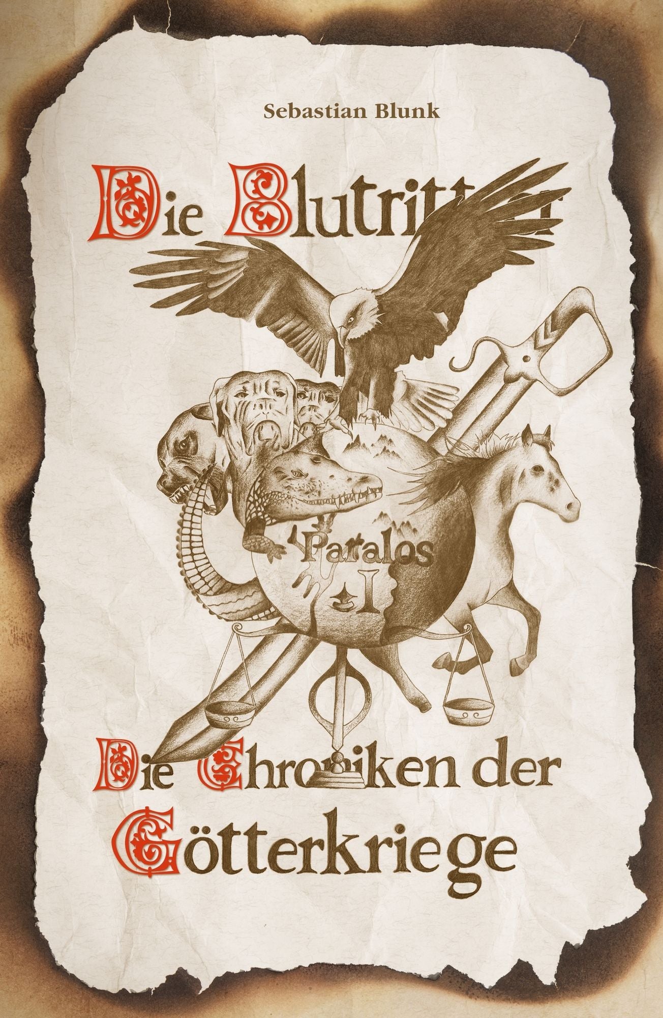 Paralos I - Die Blutritter: Die Chroniken der Götterkriege