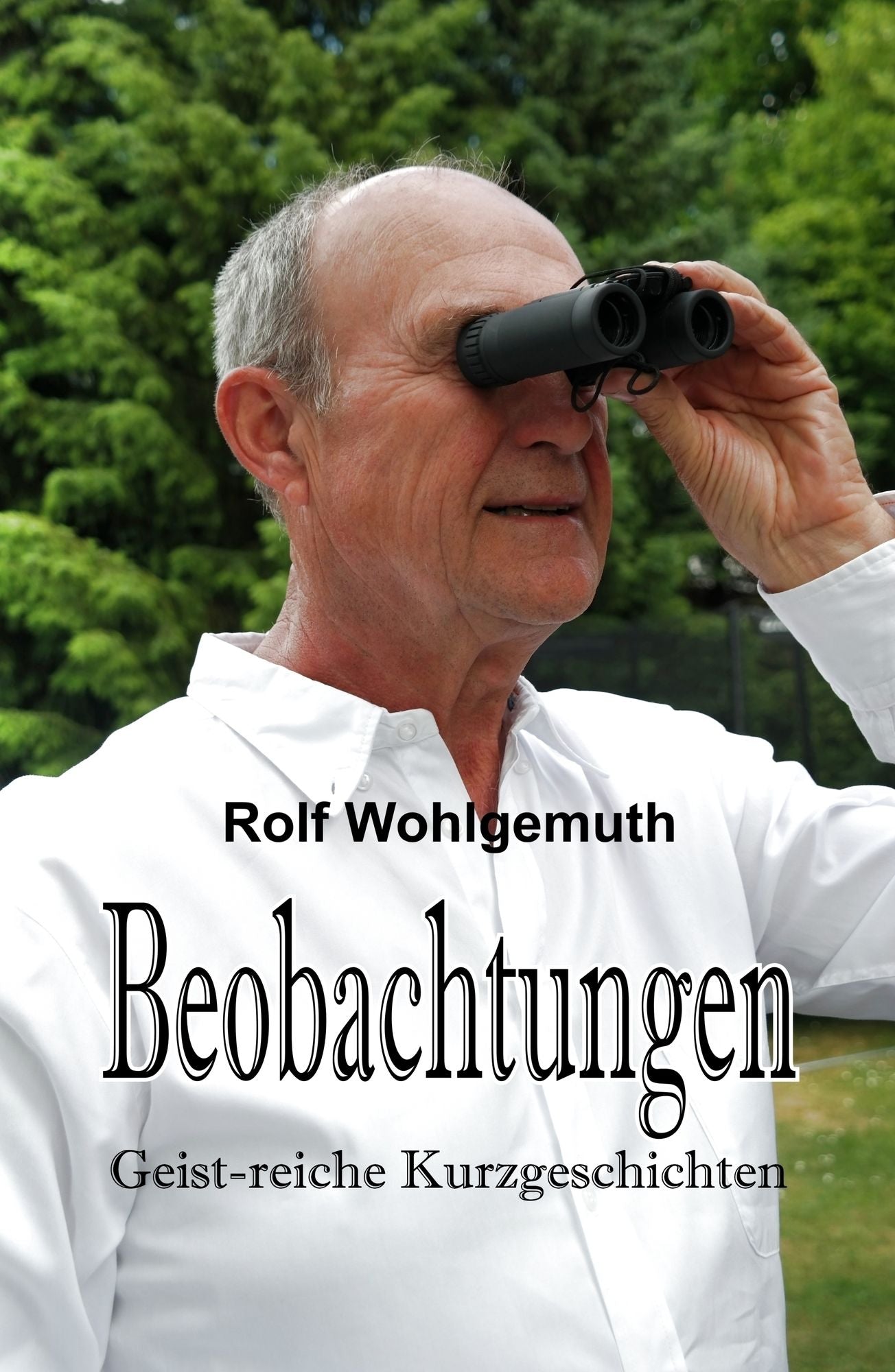 Beobachtungen: Geist-reiche Kurzgeschichten
