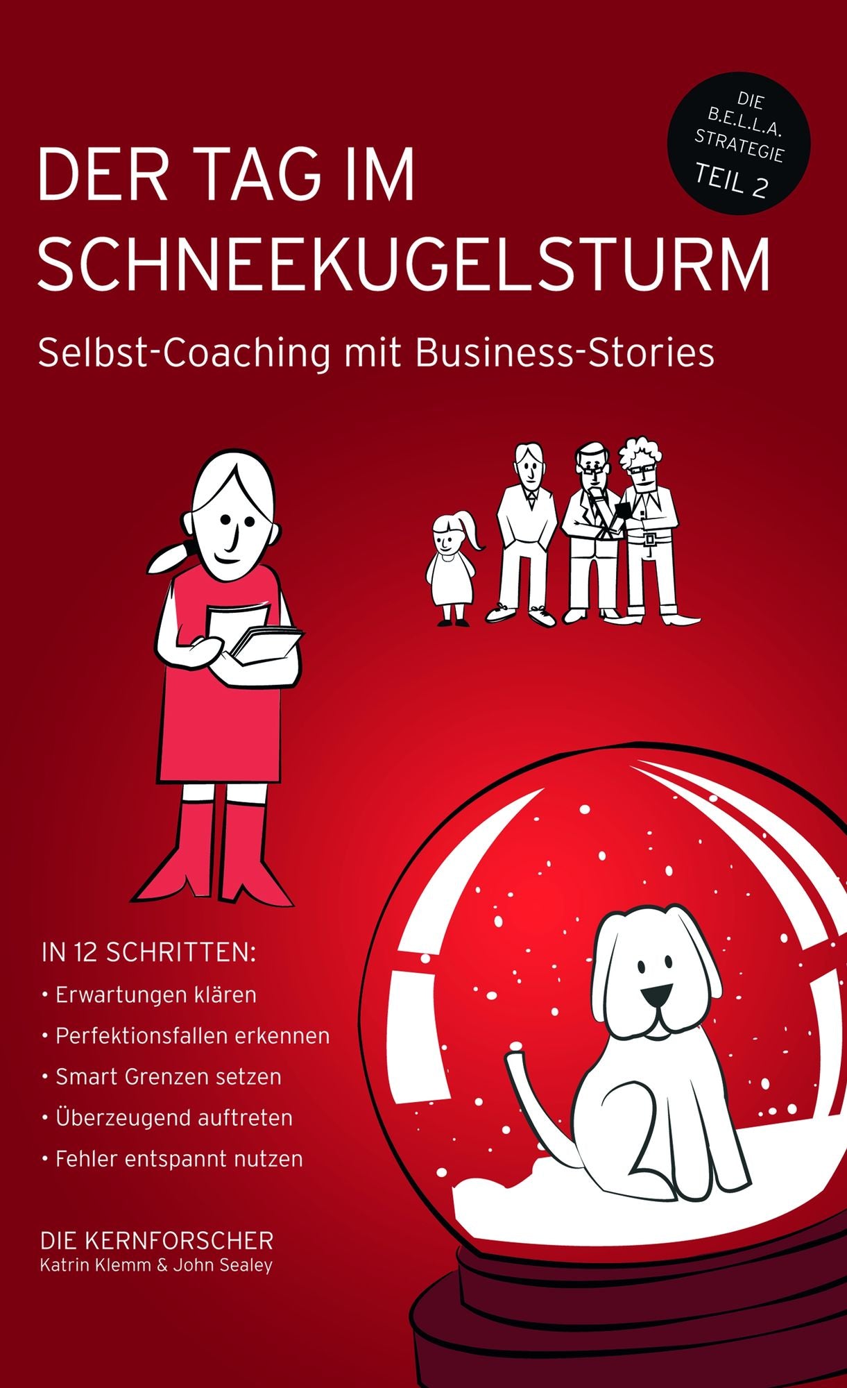 Der Tag im Schneekugelsturm: Selbst-Coaching mit Business-Stories
