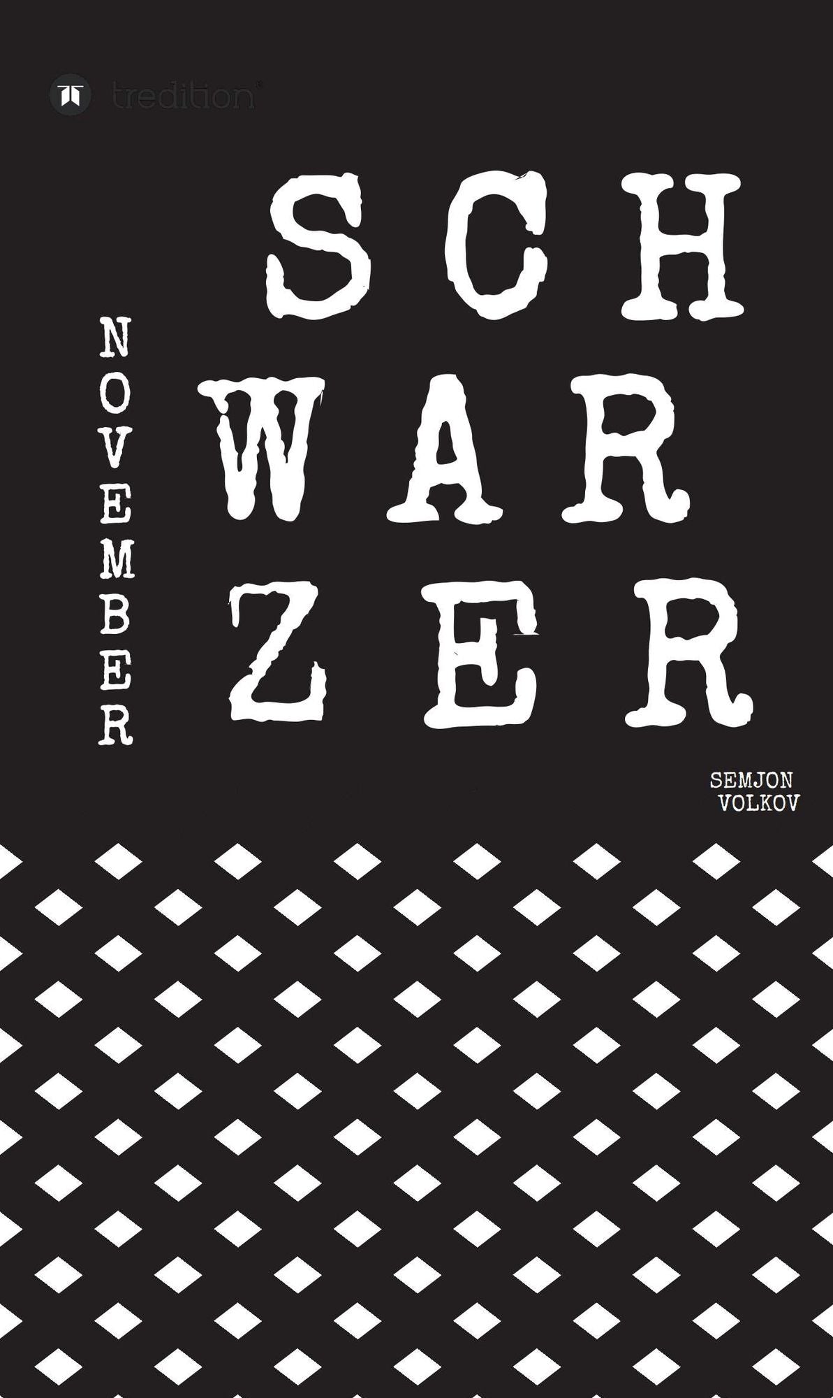 Schwarzer November: Roman