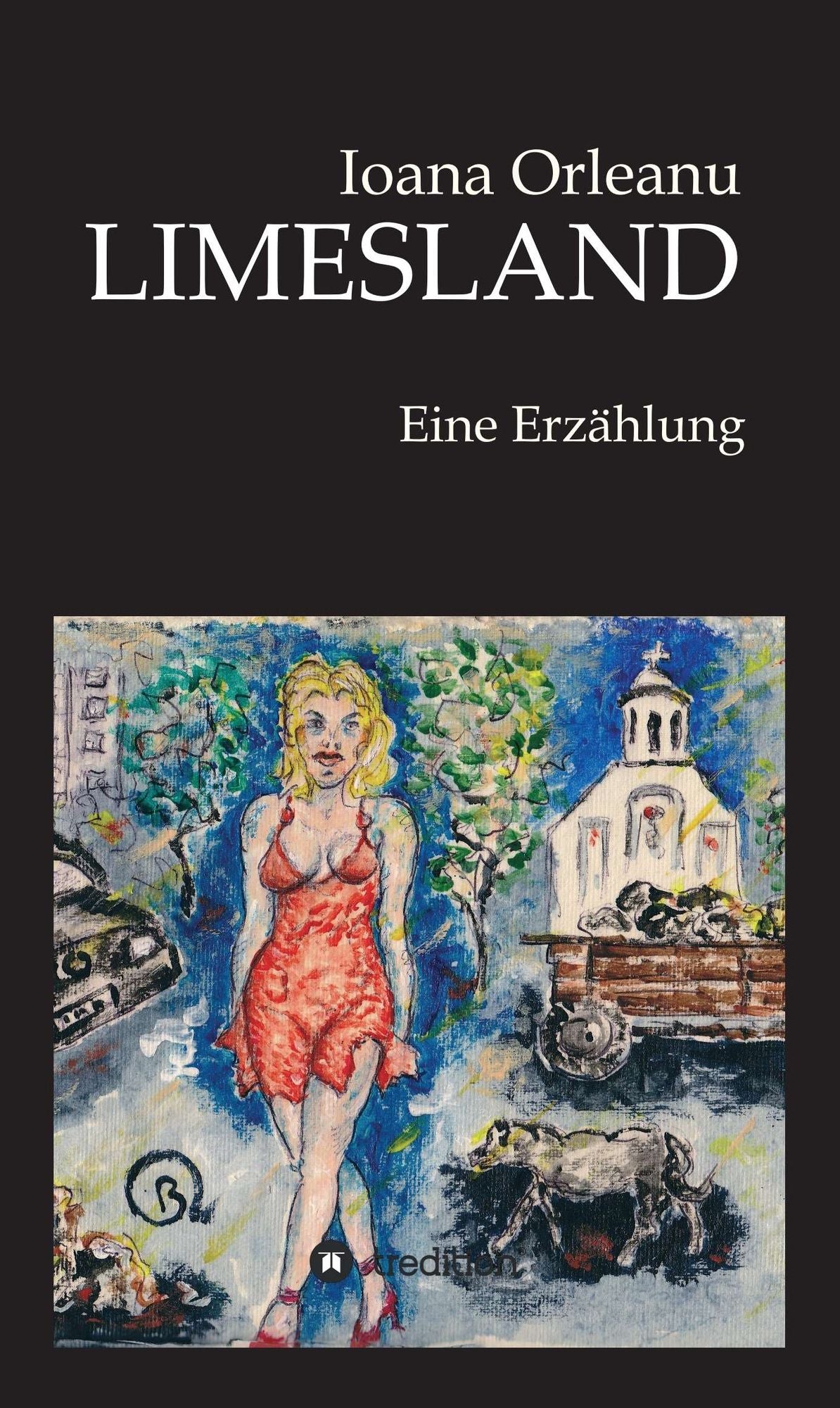 LIMESLAND: Eine Erzählung