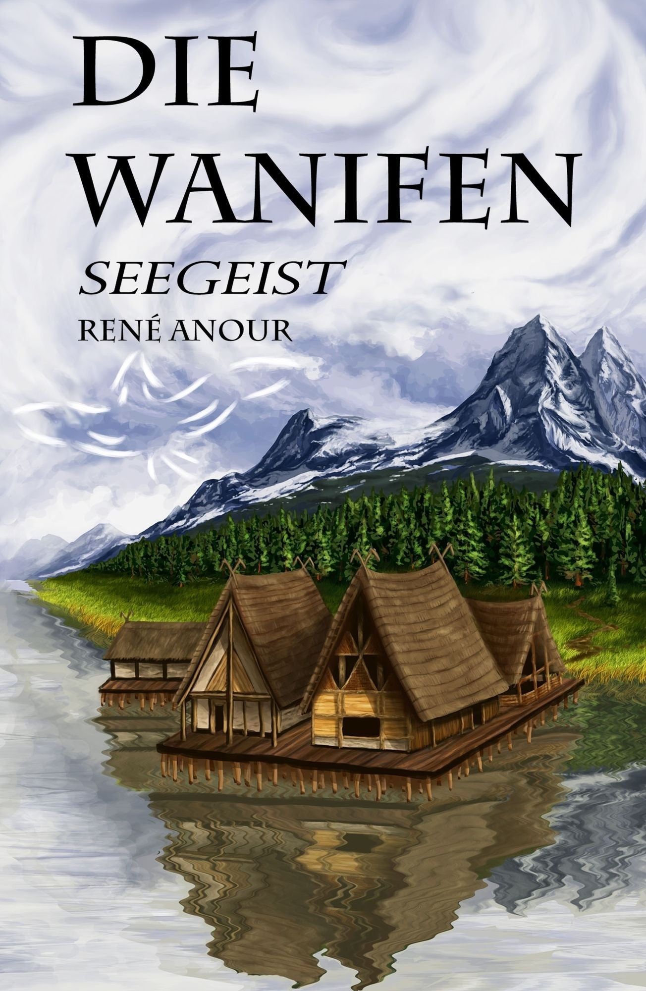 Die Wanifen: Seegeist