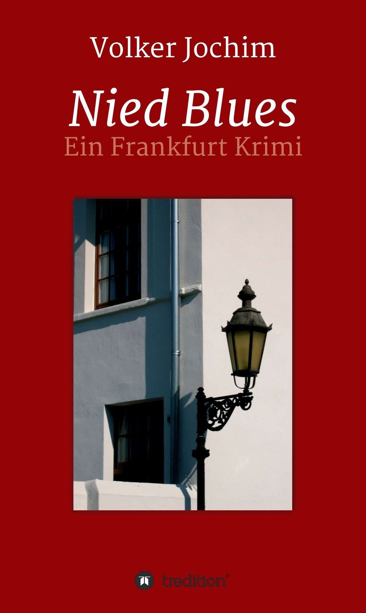 Nied Blues: Ein Frankfurt Krimi