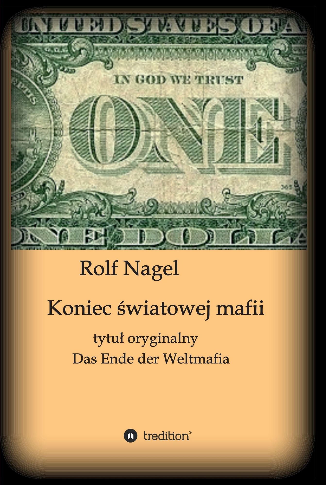 Koniec swiatowej mafii: tytul oryginalny Das Ende der Weltmafia