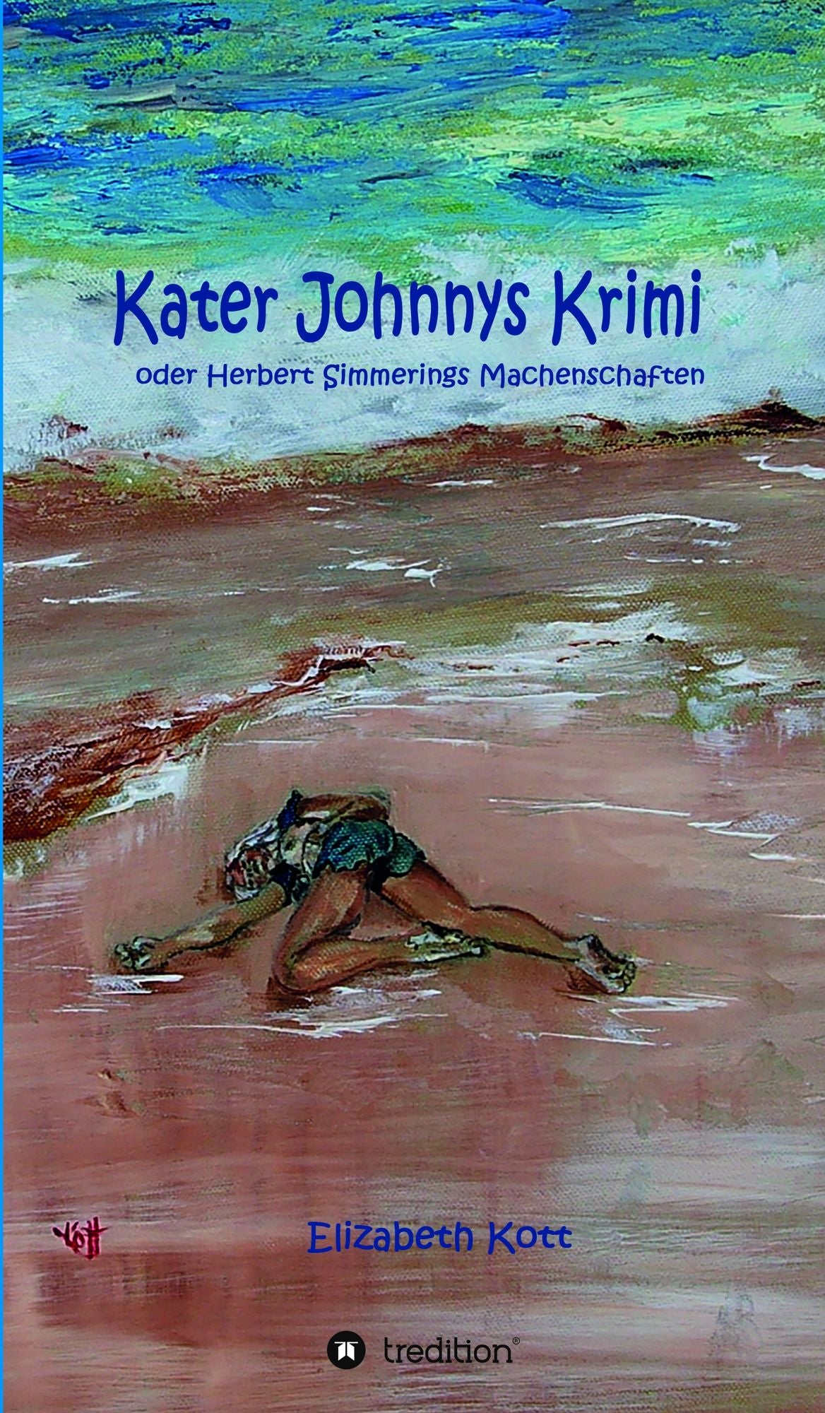 Kater Johnnys Krimi: oder Herbert Simmerings Machenschaften