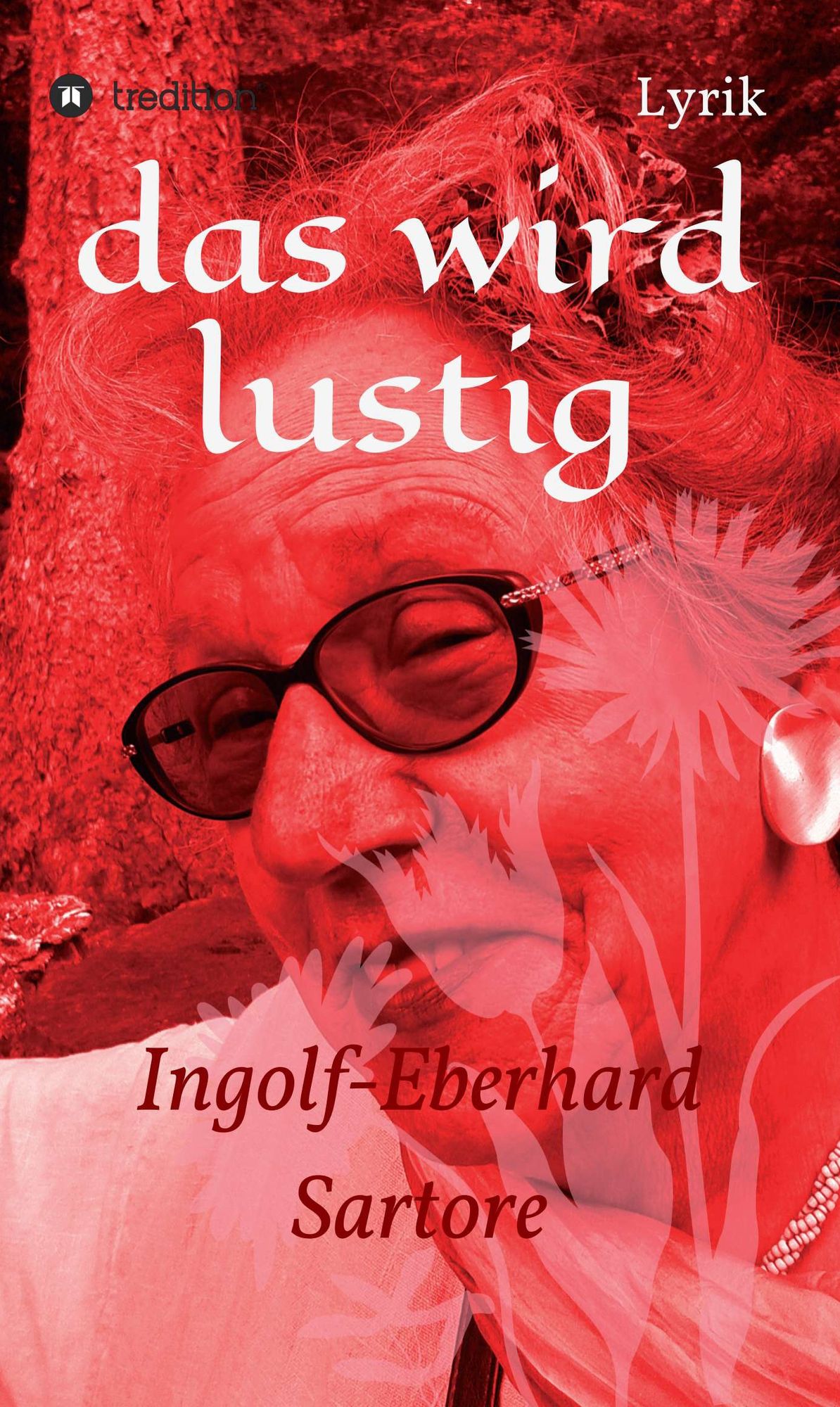 das wird lustig: Lyrik