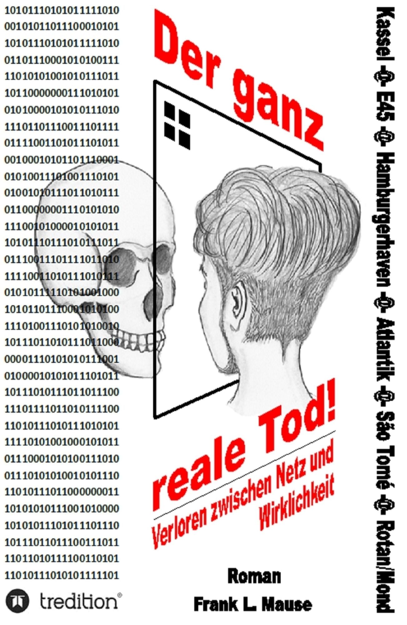 Der ganz reale Tod: Verloren zwischen Netz und Wirklichkeit