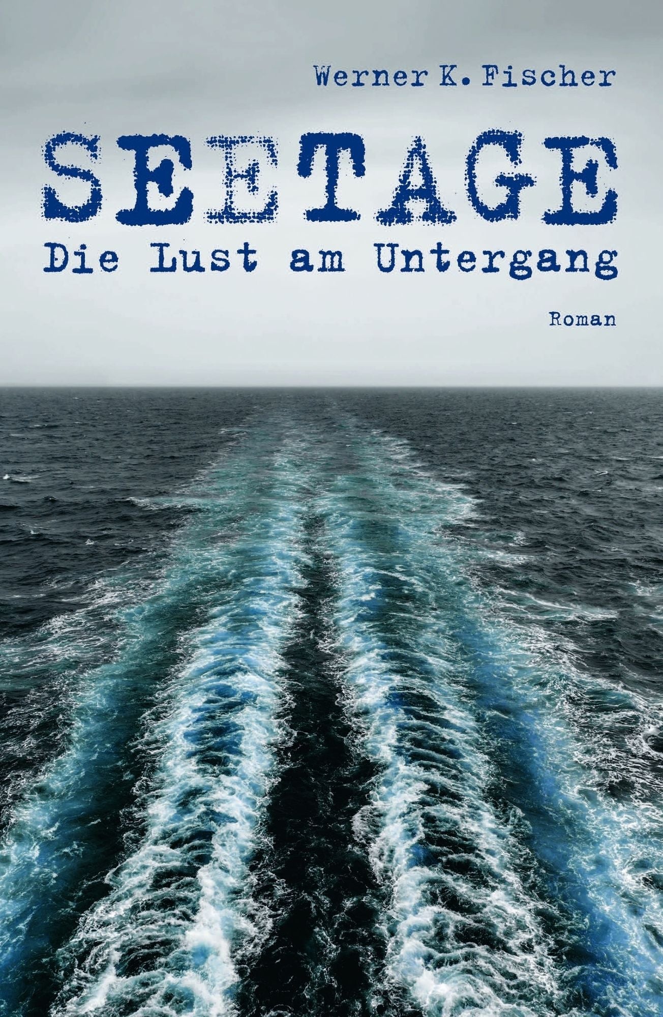 SEETAGE: Die Lust am Untergang