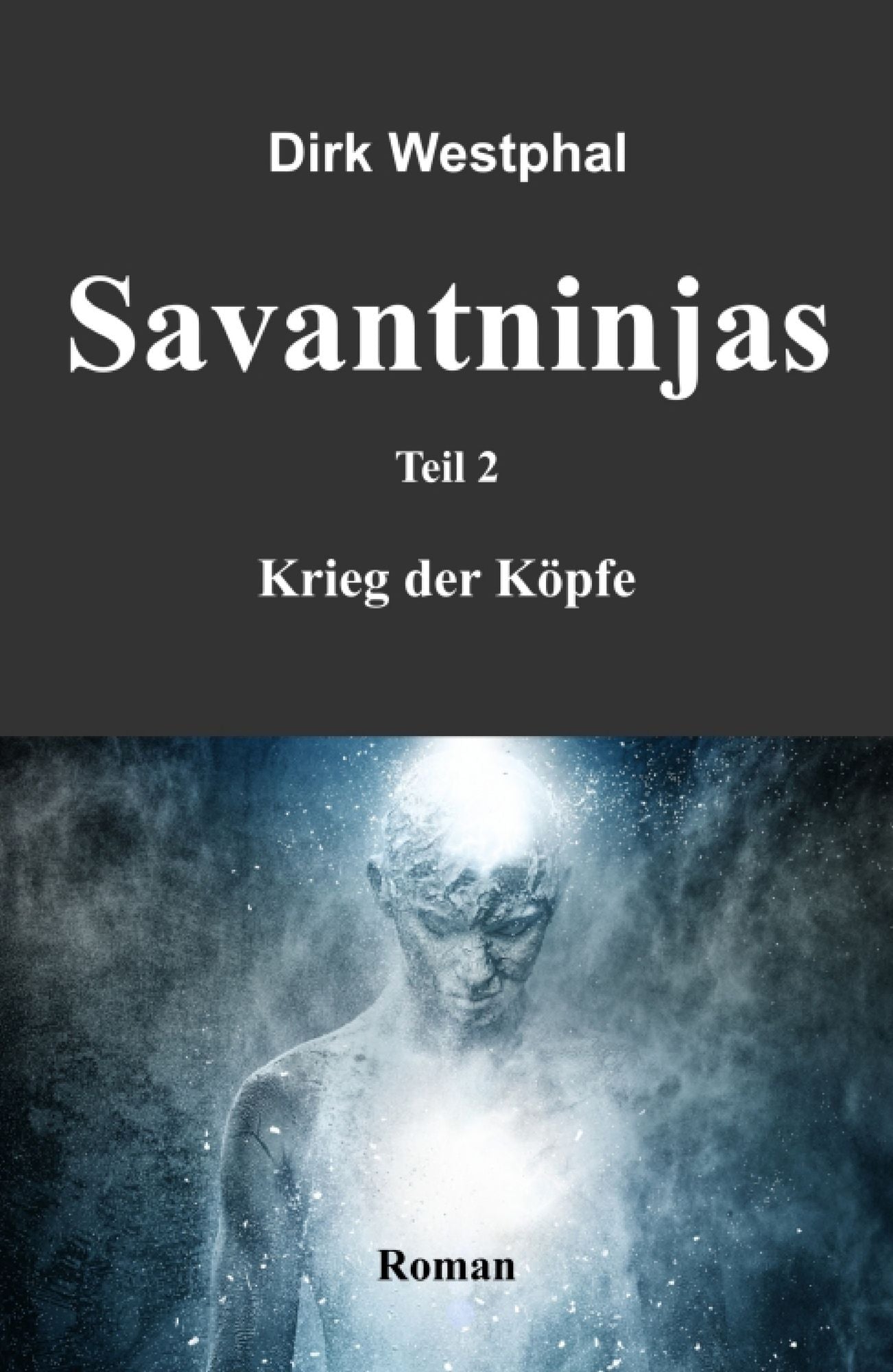 SAVANTNINJAS: Teil 2 - Krieg der Köpfe