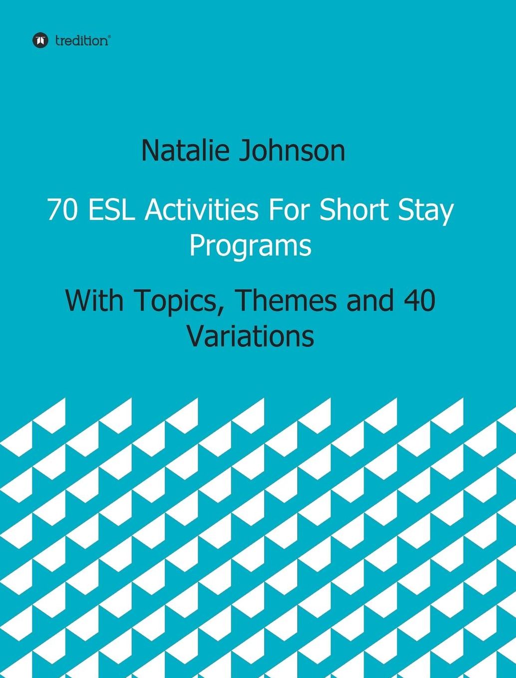 70 ESL Activities For Short Stay Programs