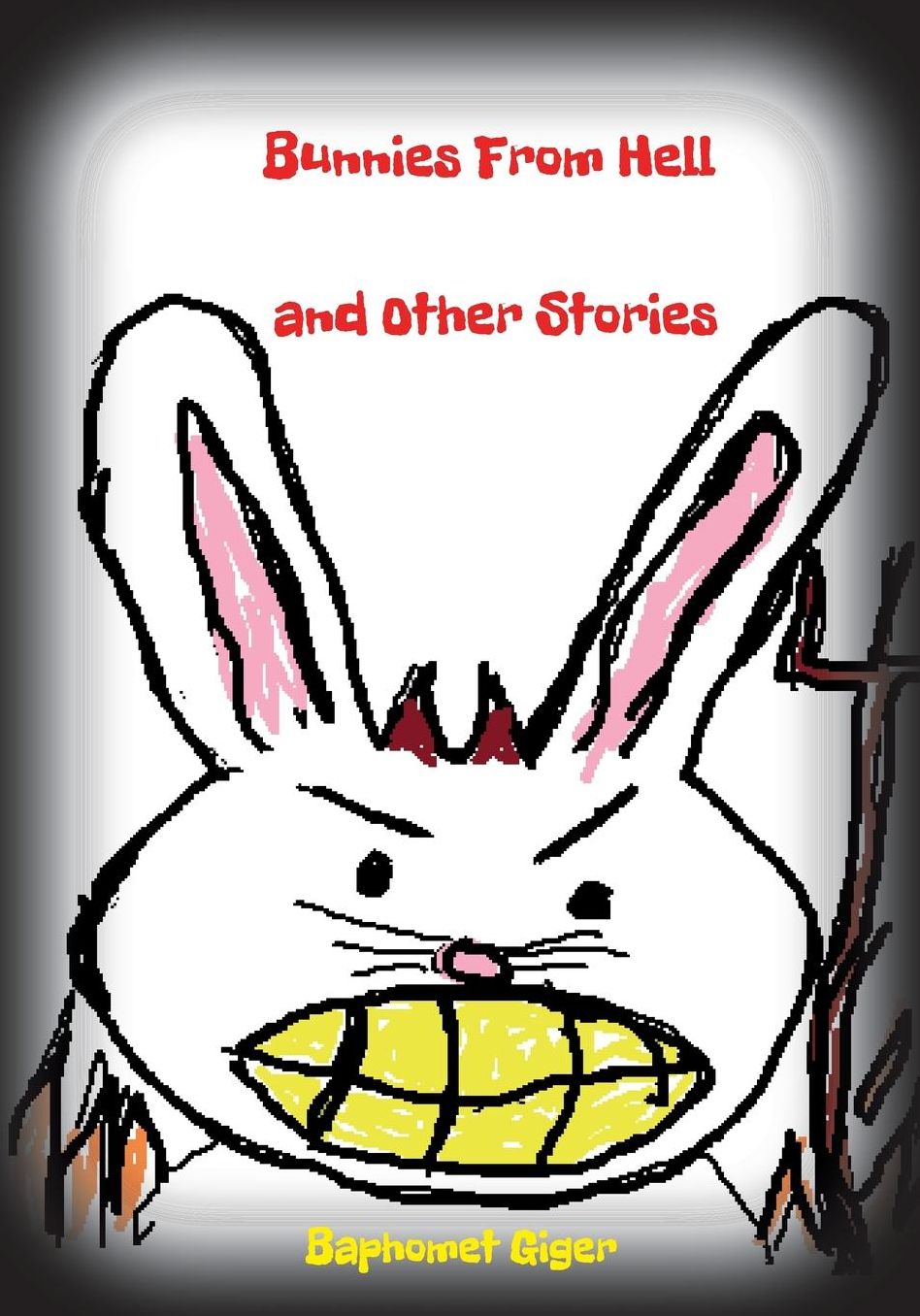 Bunnies From Hell and Other Stories