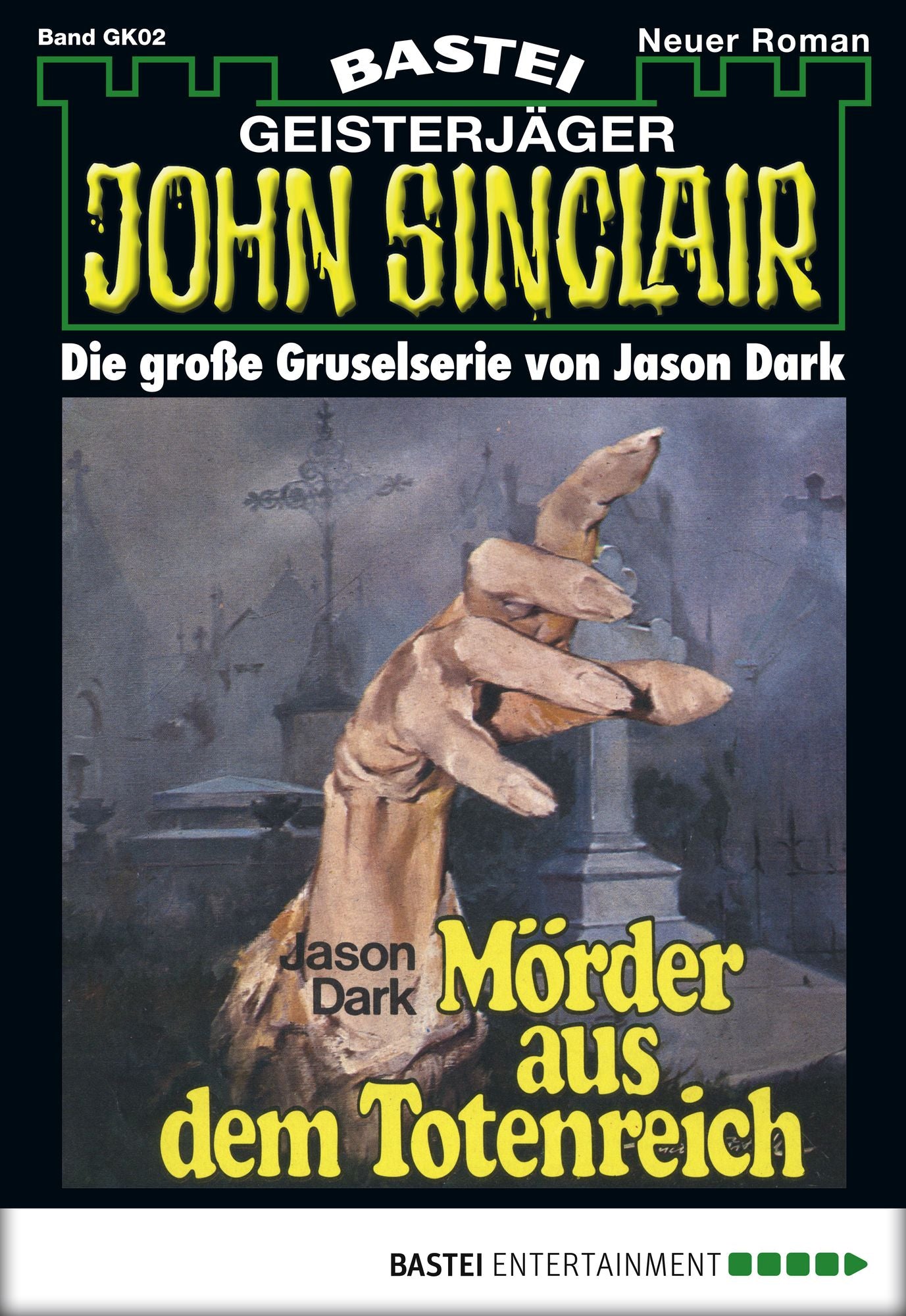 John Sinclair Gespensterkrimi - Folge 02: Mörder aus dem Totenreich