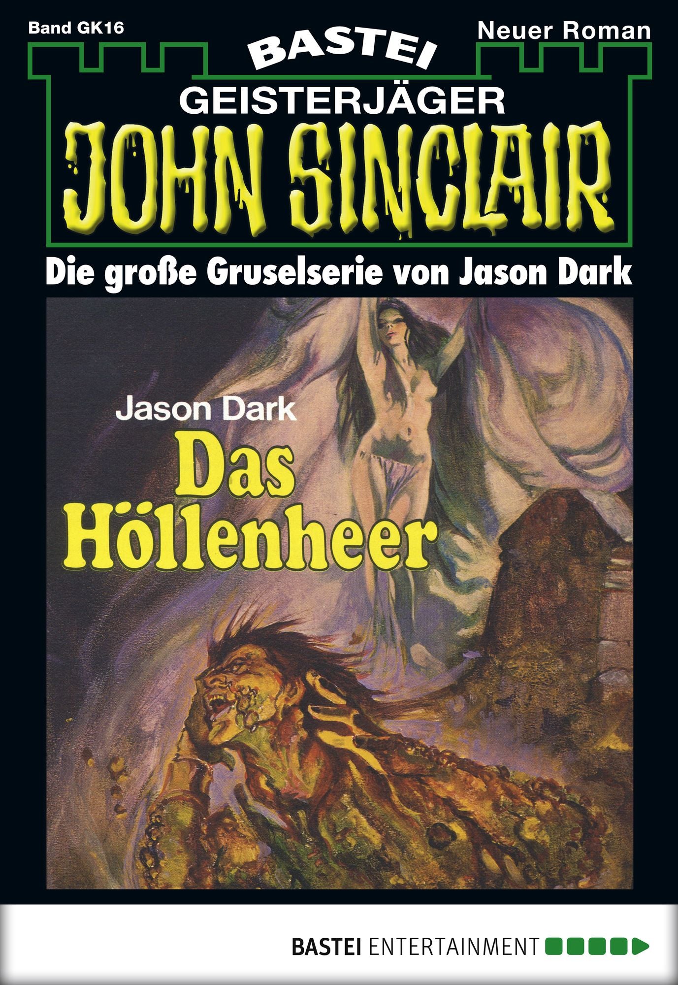 John Sinclair Gespensterkrimi - Folge 16: Das Höllenheer