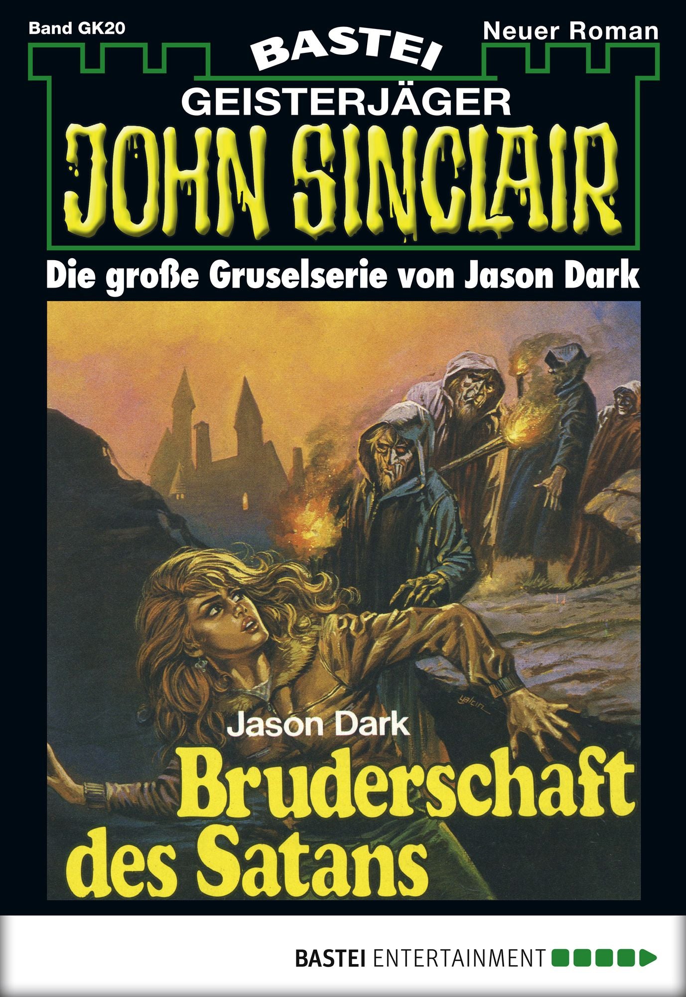 John Sinclair Gespensterkrimi - Folge 20: Bruderschaft des Satans
