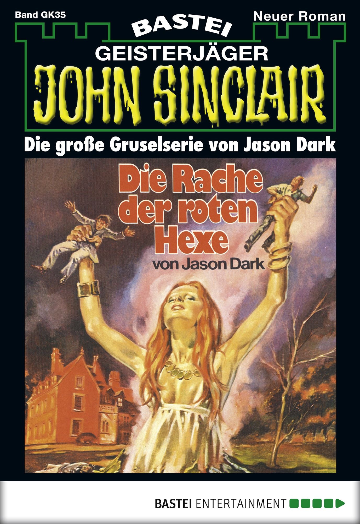 John Sinclair Gespensterkrimi - Folge 35: Die Rache der roten Hexe