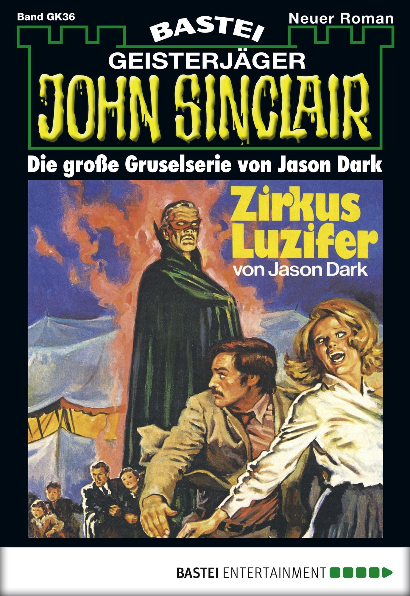 John Sinclair Gespensterkrimi - Folge 36: Zirkus Luzifer