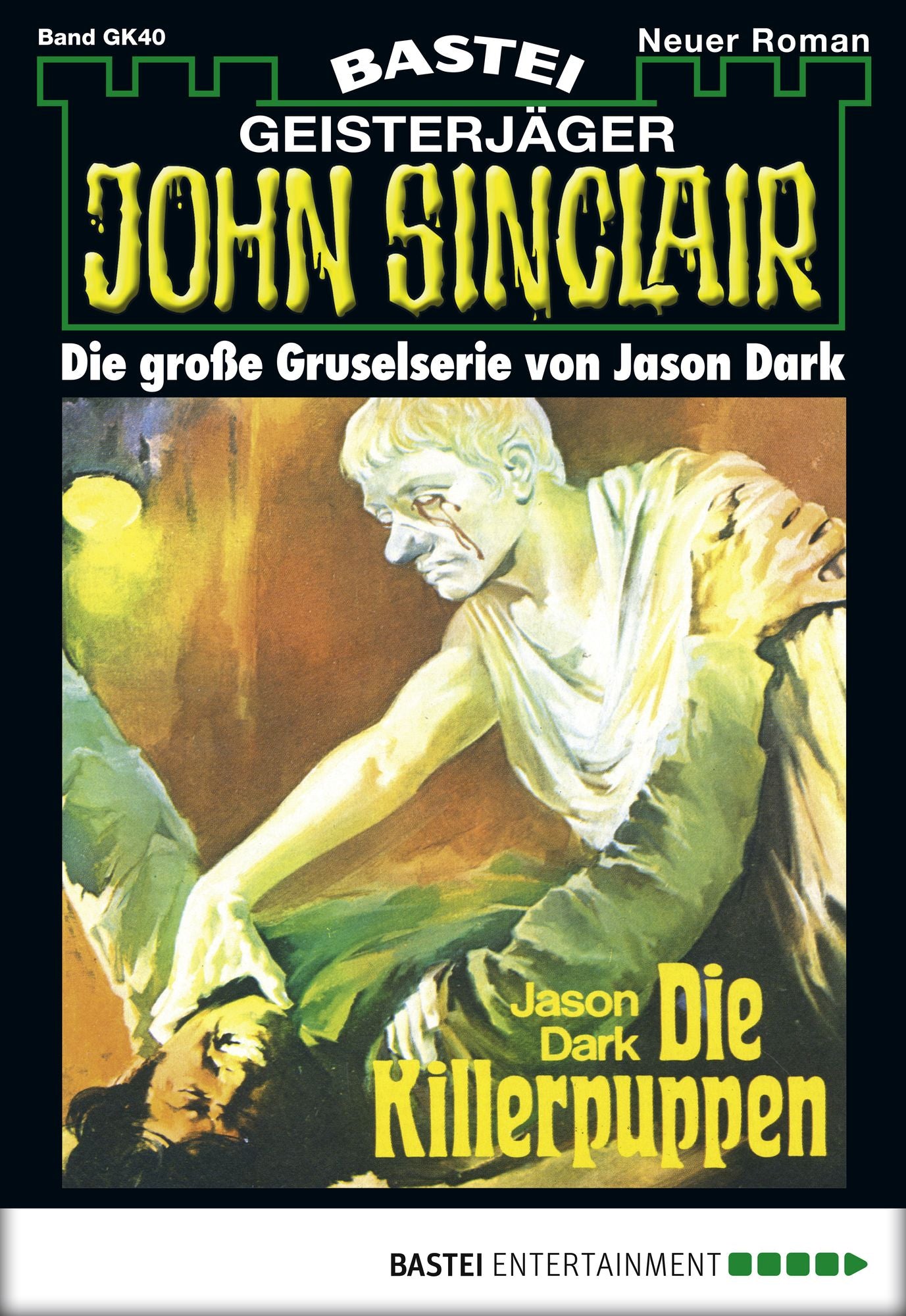 John Sinclair Gespensterkrimi - Folge 40: Die Killerpuppen