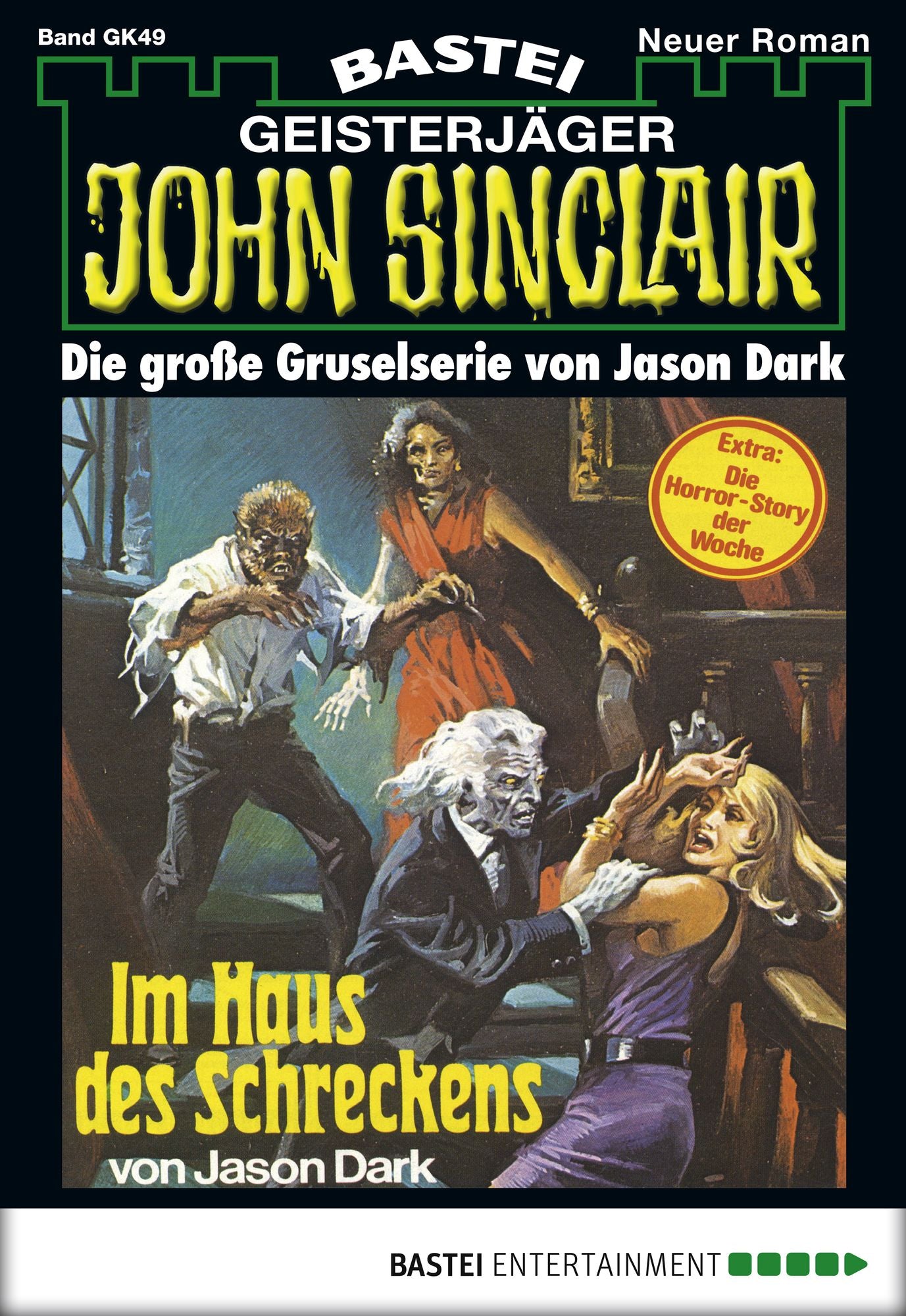John Sinclair Gespensterkrimi - Folge 49: Im Haus des Schreckens
