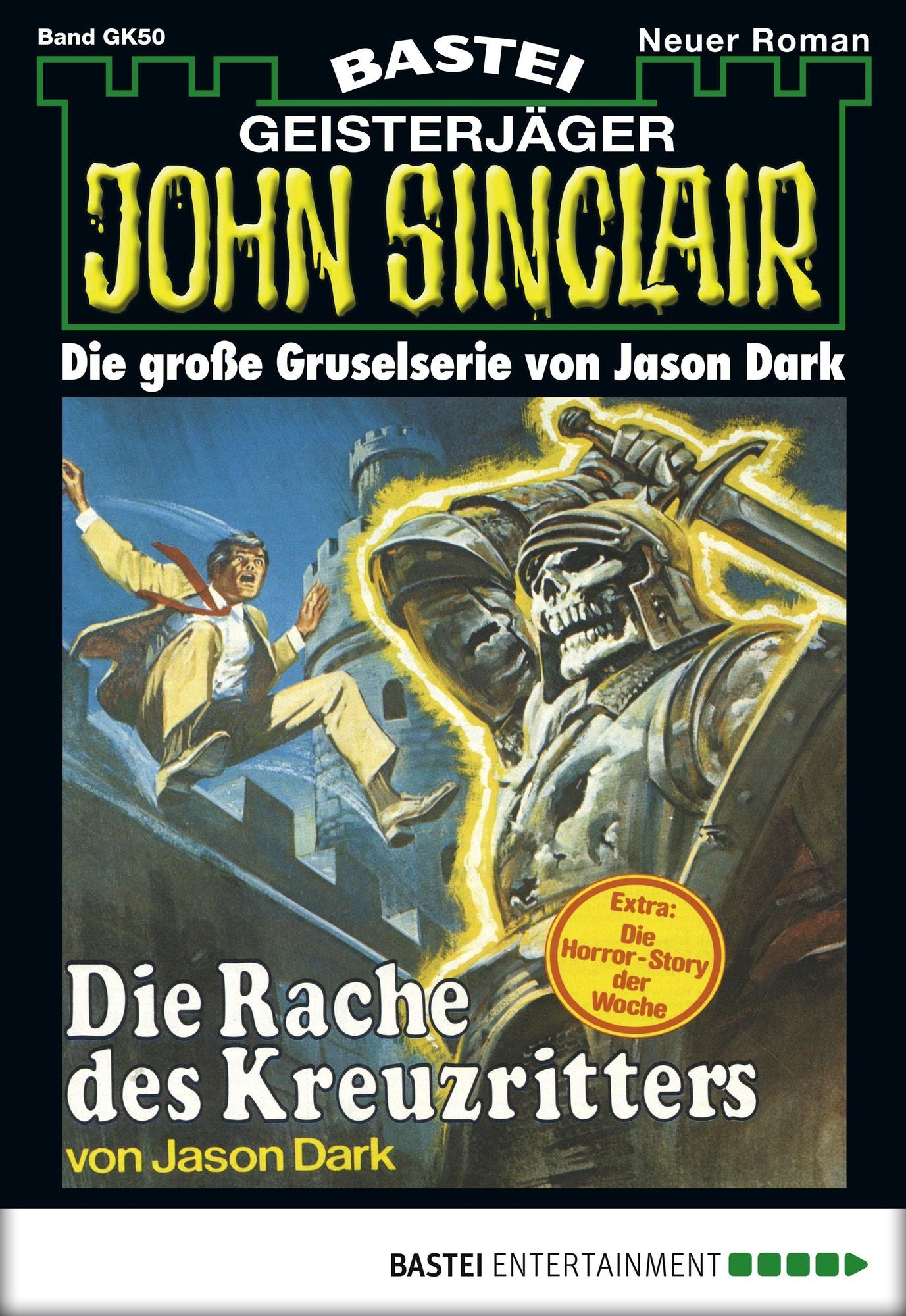 John Sinclair Gespensterkrimi - Folge 50: Die Rache des Kreuzritters