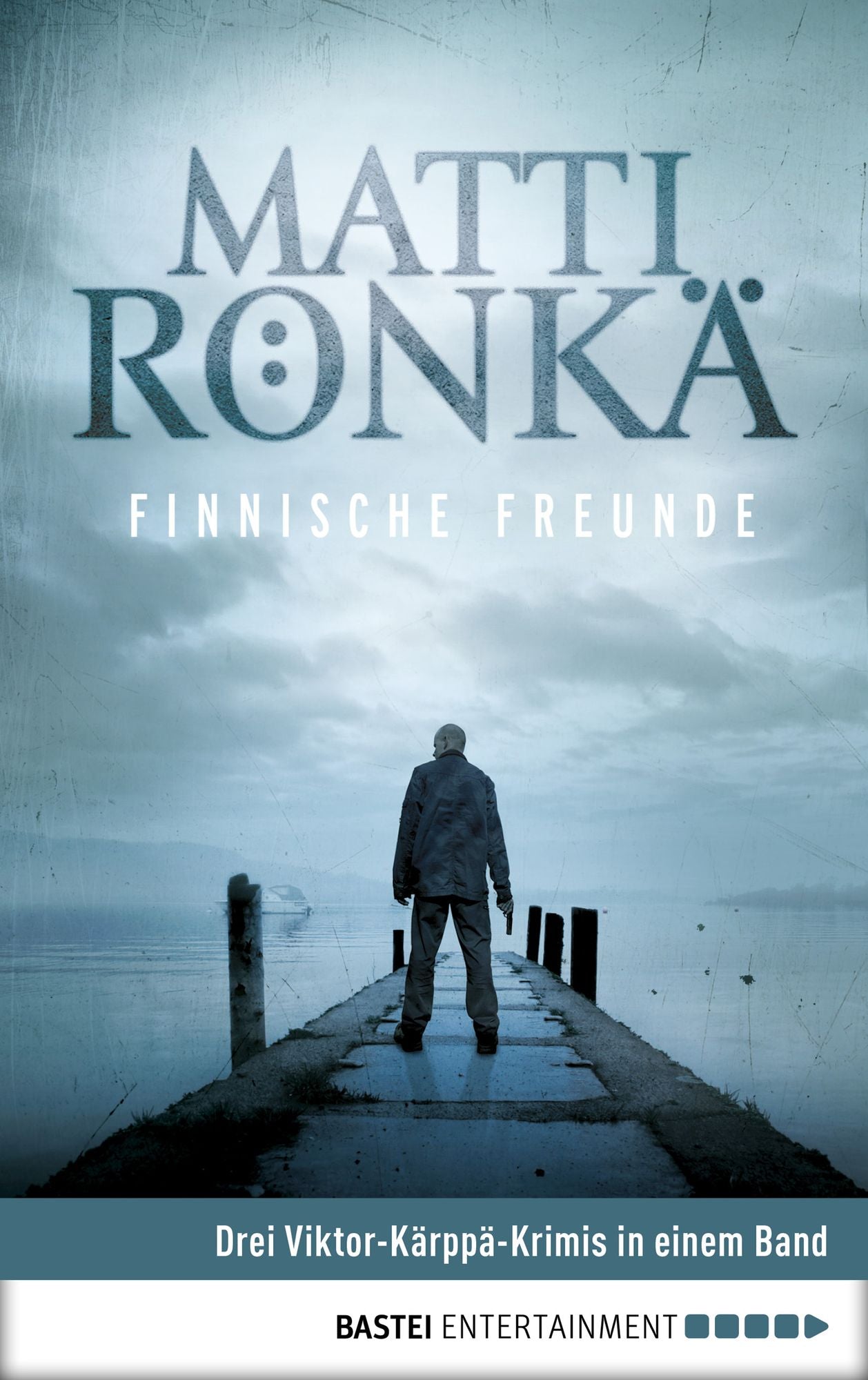 Finnische Freunde: Drei Viktor-Kärppä-Krimis in einem Band