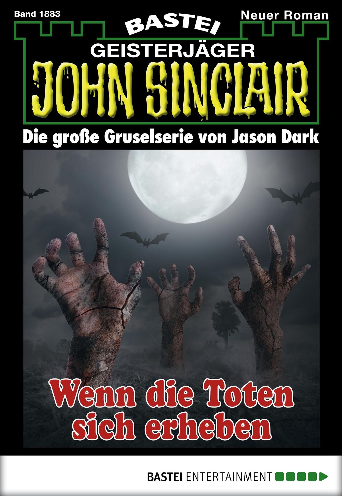 John Sinclair - Folge 1883: Wenn die Toten sich erheben