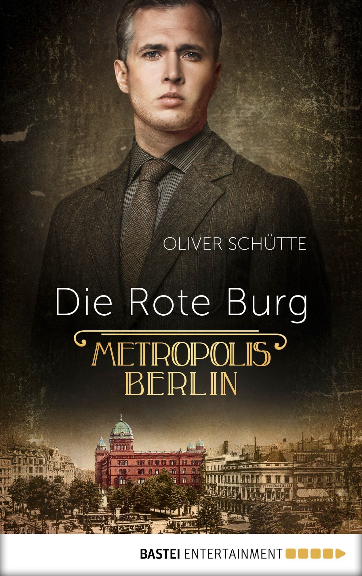 Die Rote Burg: Metropolis Berlin
