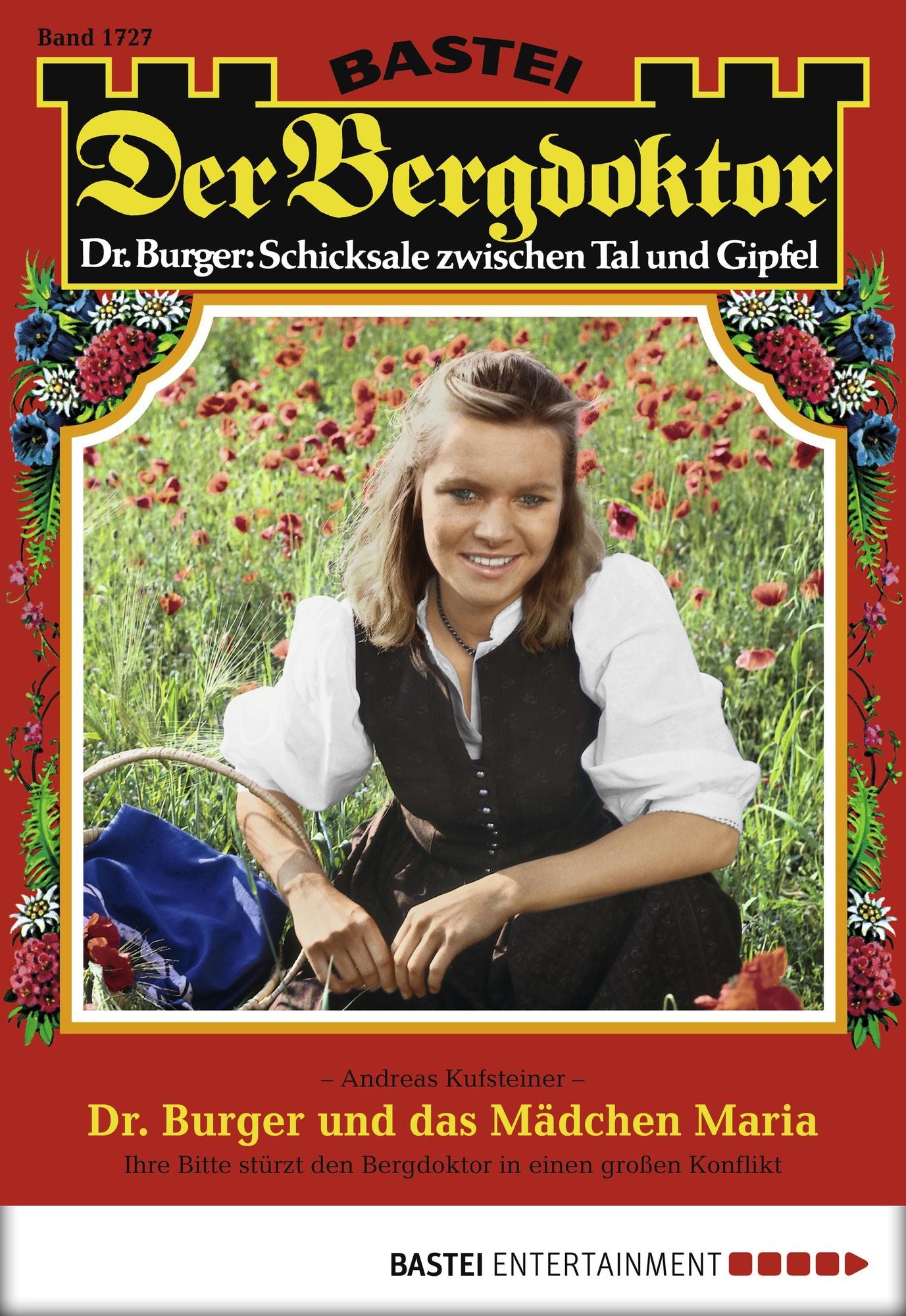 Der Bergdoktor - Folge 1727: Dr. Burger und das Mädchen Maria