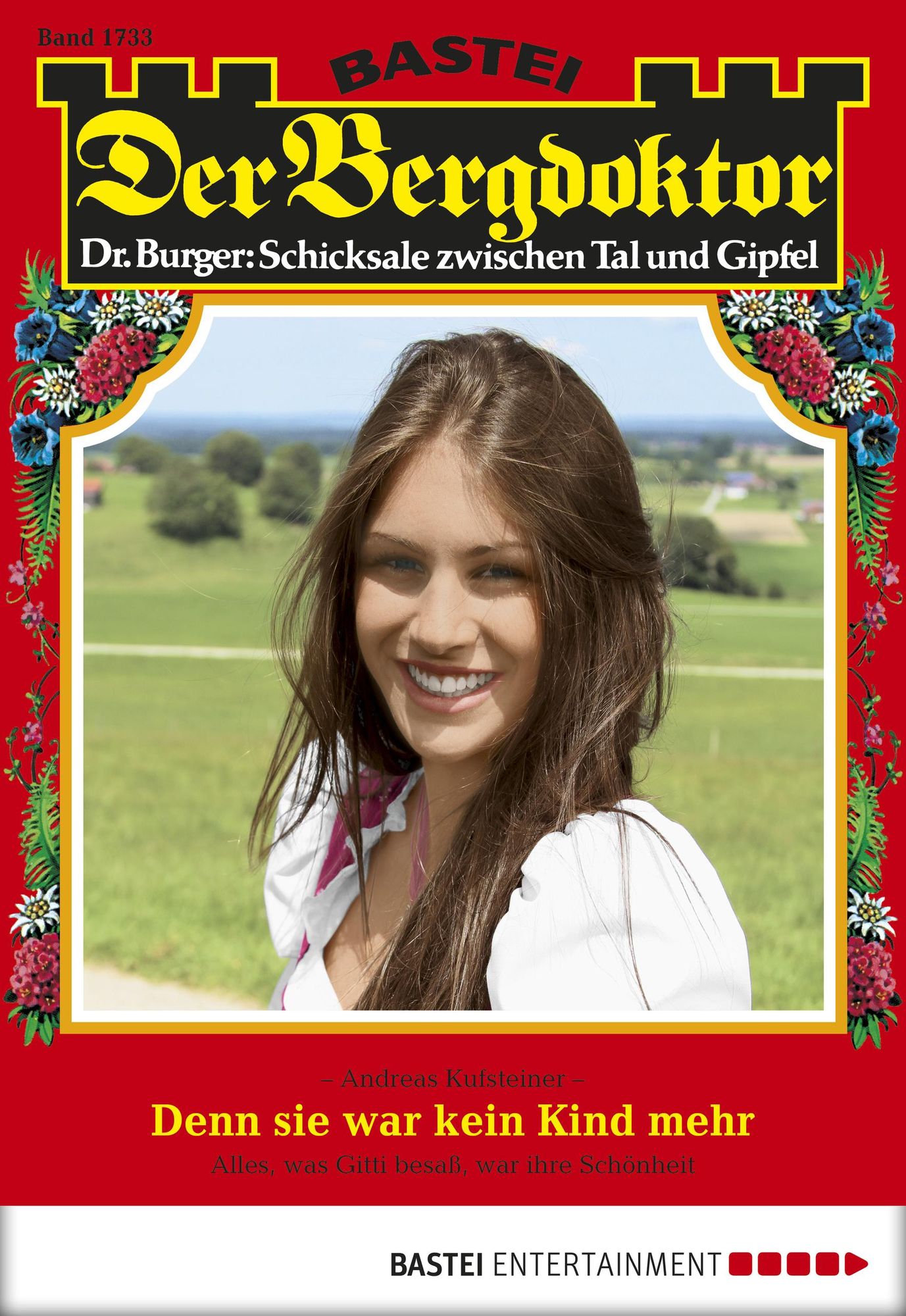 Der Bergdoktor - Folge 1733: Denn sie war kein Kind mehr