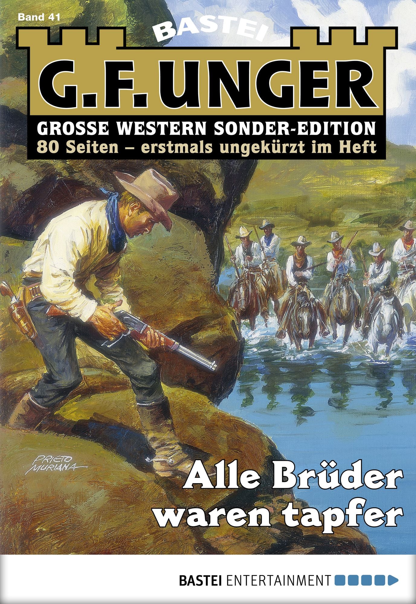 G. F. Unger Sonder-Edition - Folge 041: Alle Brüder waren tapfer