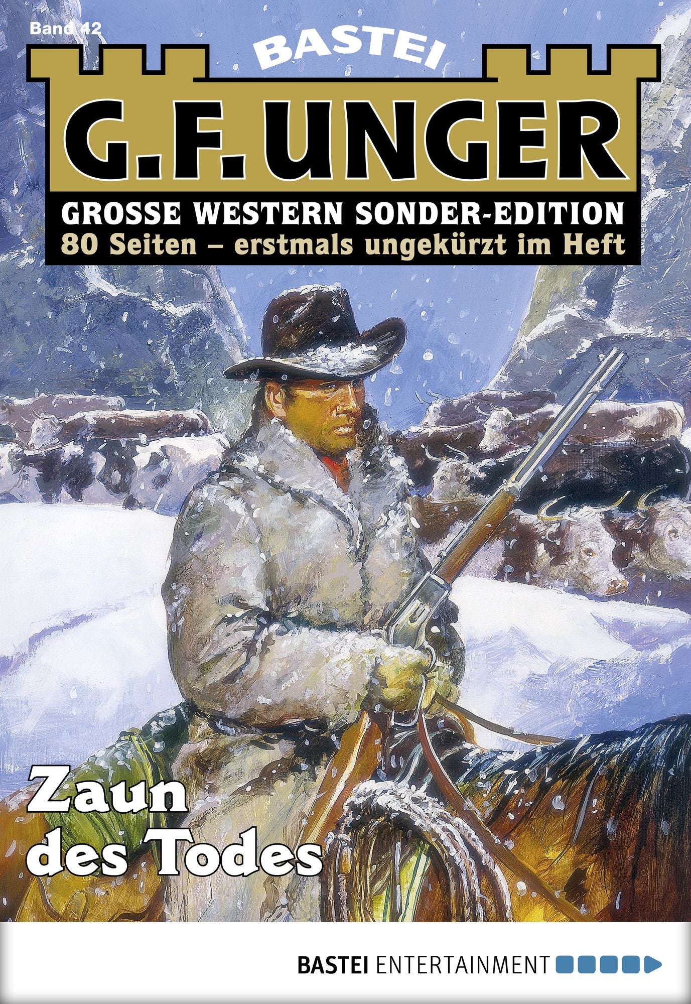 G. F. Unger Sonder-Edition - Folge 042: Zaun des Todes