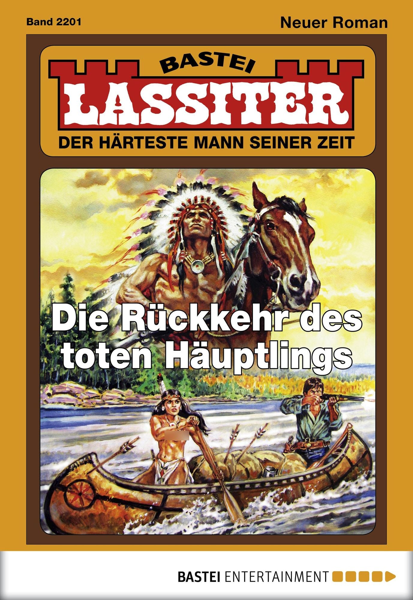 Lassiter - Folge 2201: Die Rückkehr des toten Häuptlings