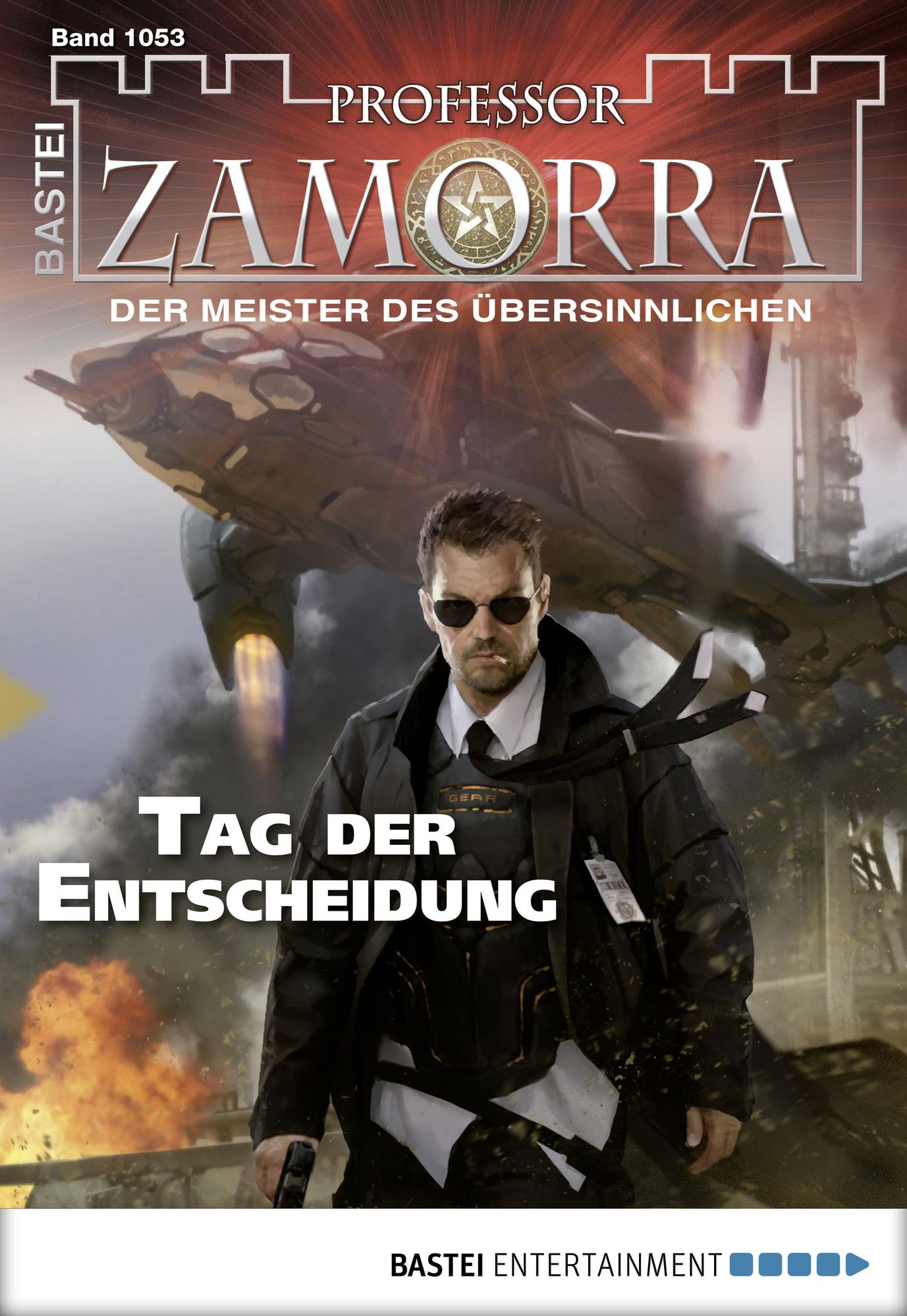 Professor Zamorra - Folge 1053: Tag der Entscheidung