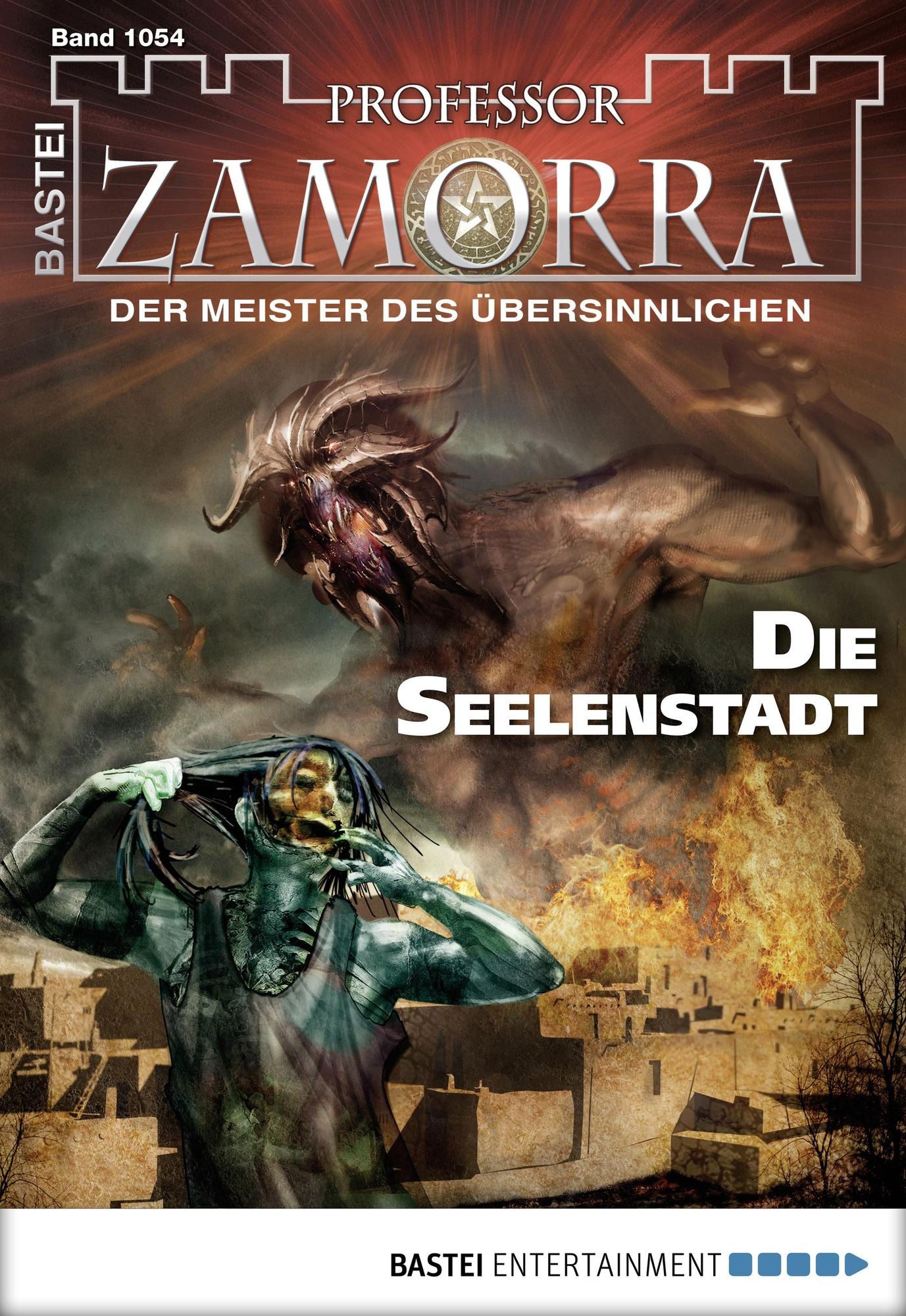 Professor Zamorra - Folge 1054: Die Seelenstadt