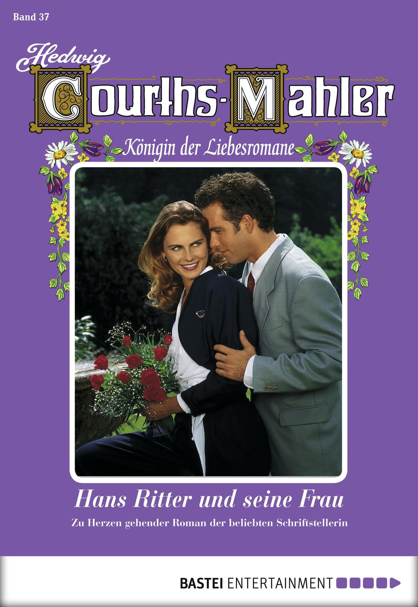 Hedwig Courths-Mahler - Folge 037: Hans Ritter und seine Frau