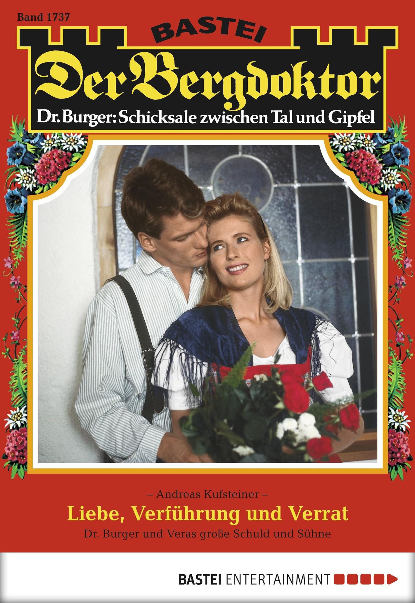 Der Bergdoktor - Folge 1737: Liebe, Verführung und Verrat