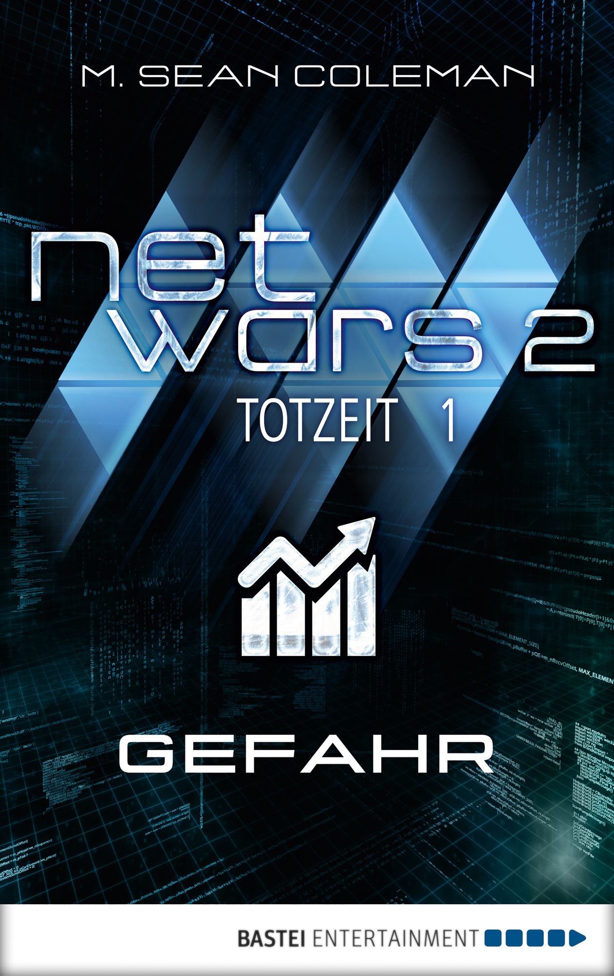 netwars 2 - Totzeit 1: Gefahr: Thriller