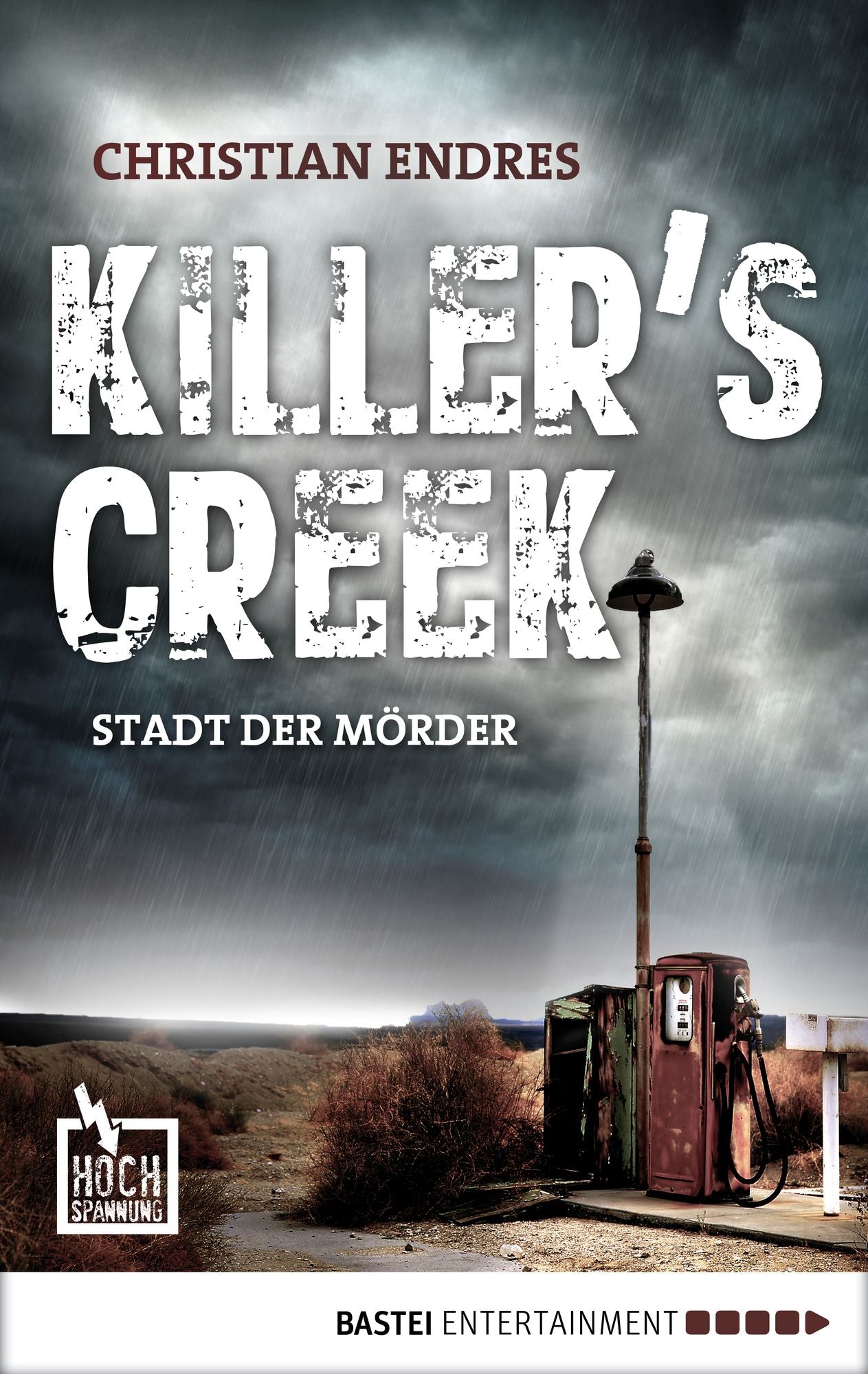 Killer's Creek: Stadt der Mörder