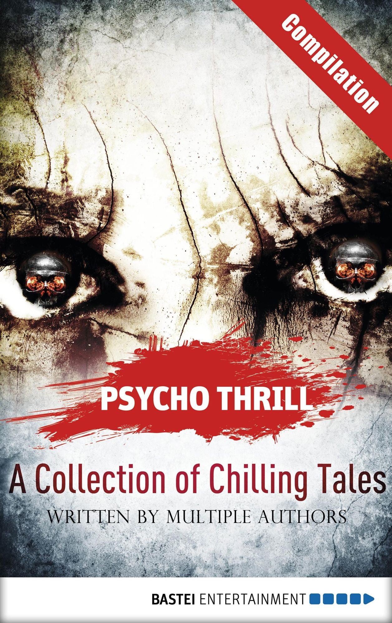 Psycho Thrill - A Collection of Chilling Tales: Compilation